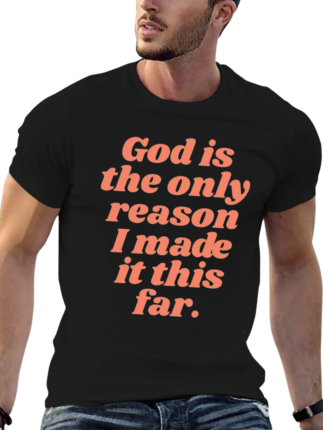 God is the Only Reason Graphic Tee