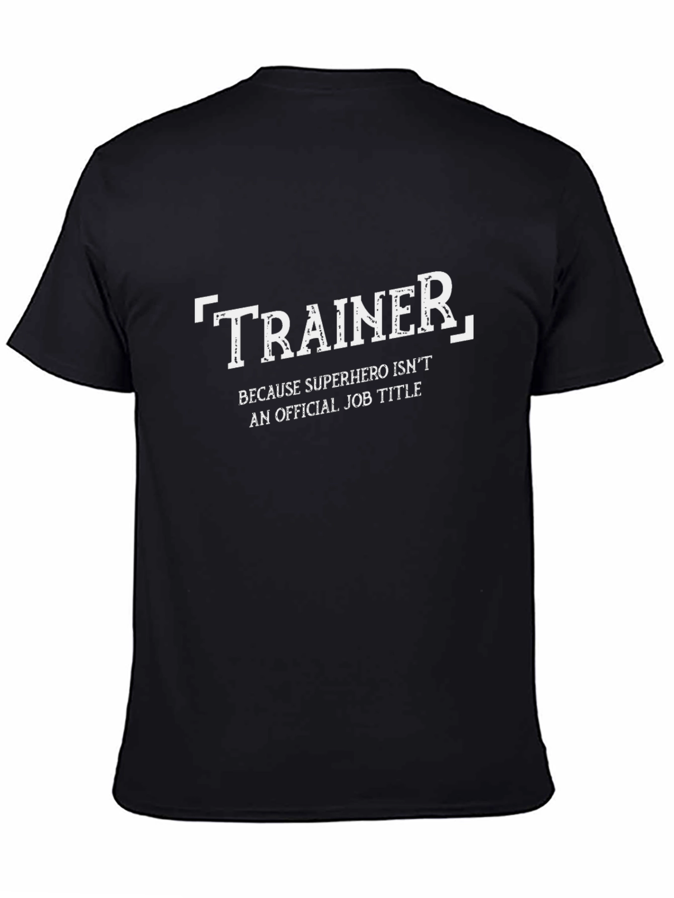 Trainer Superhero Job Title Graphic Black T-Shirt