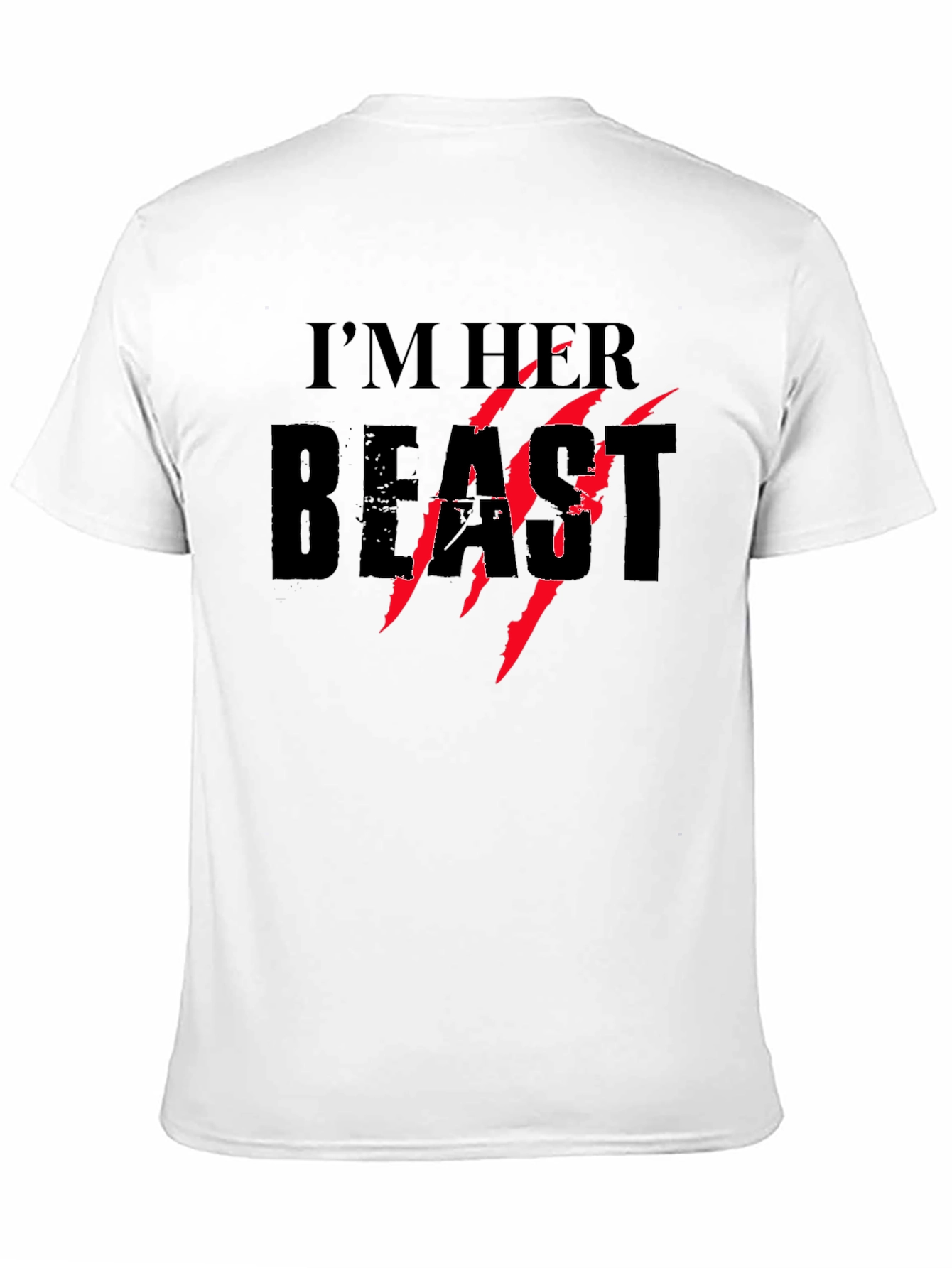 Im Her Beast T-Shirt - Graphic Tee
