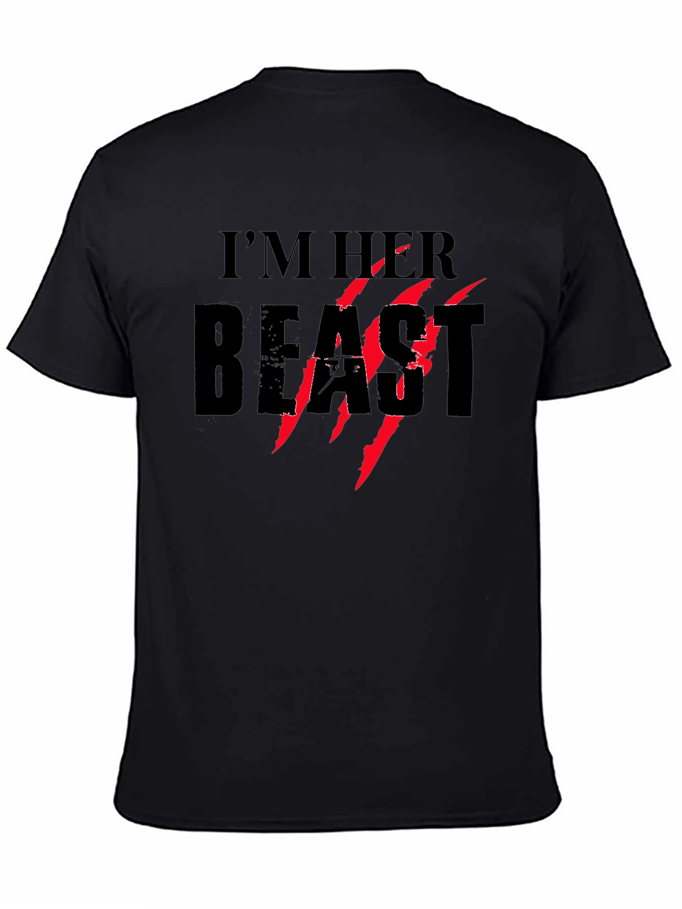 Im Her Beast T-Shirt - Graphic Tee