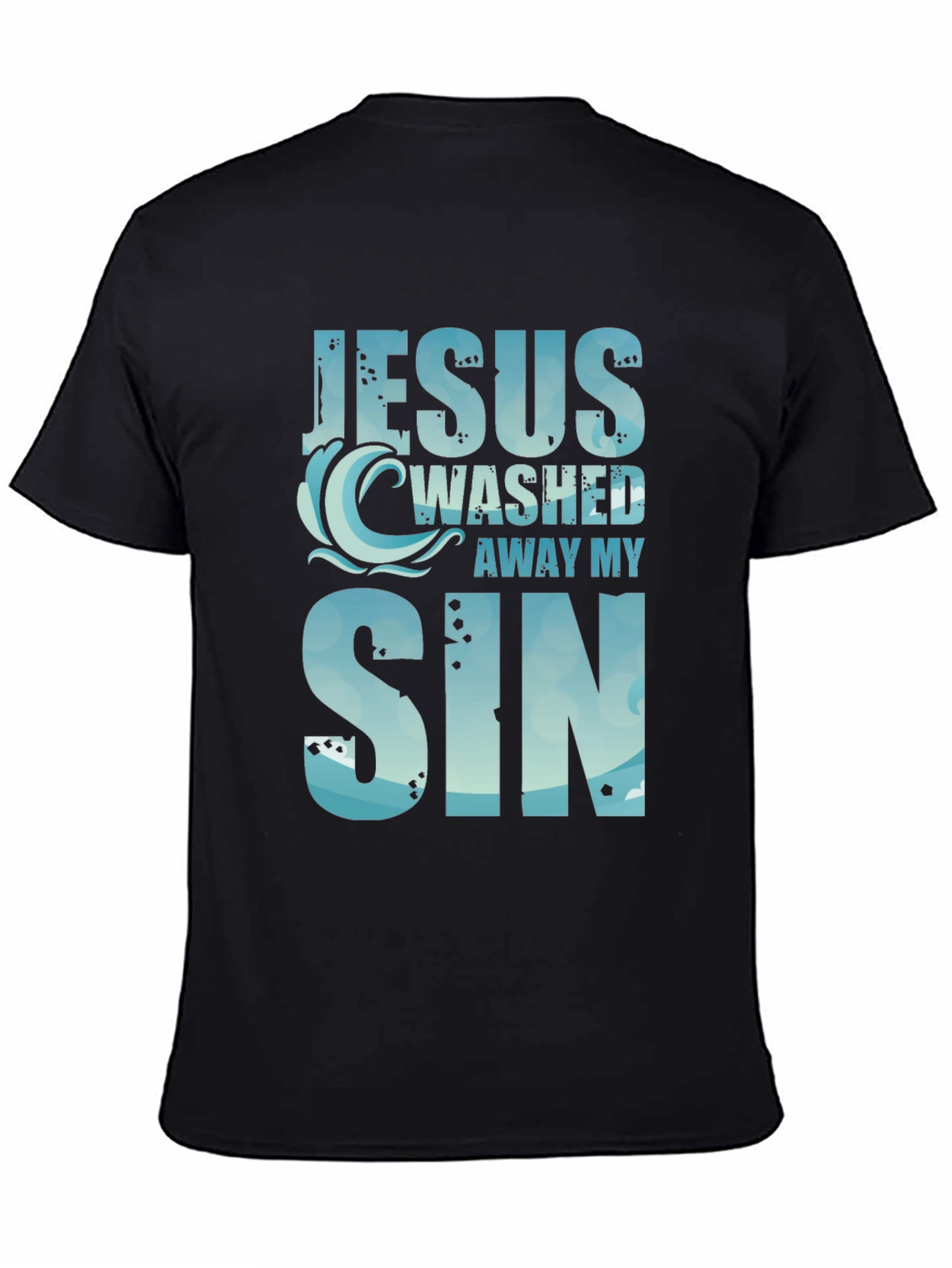 Jesus Washed Away My Sin T-Shirt