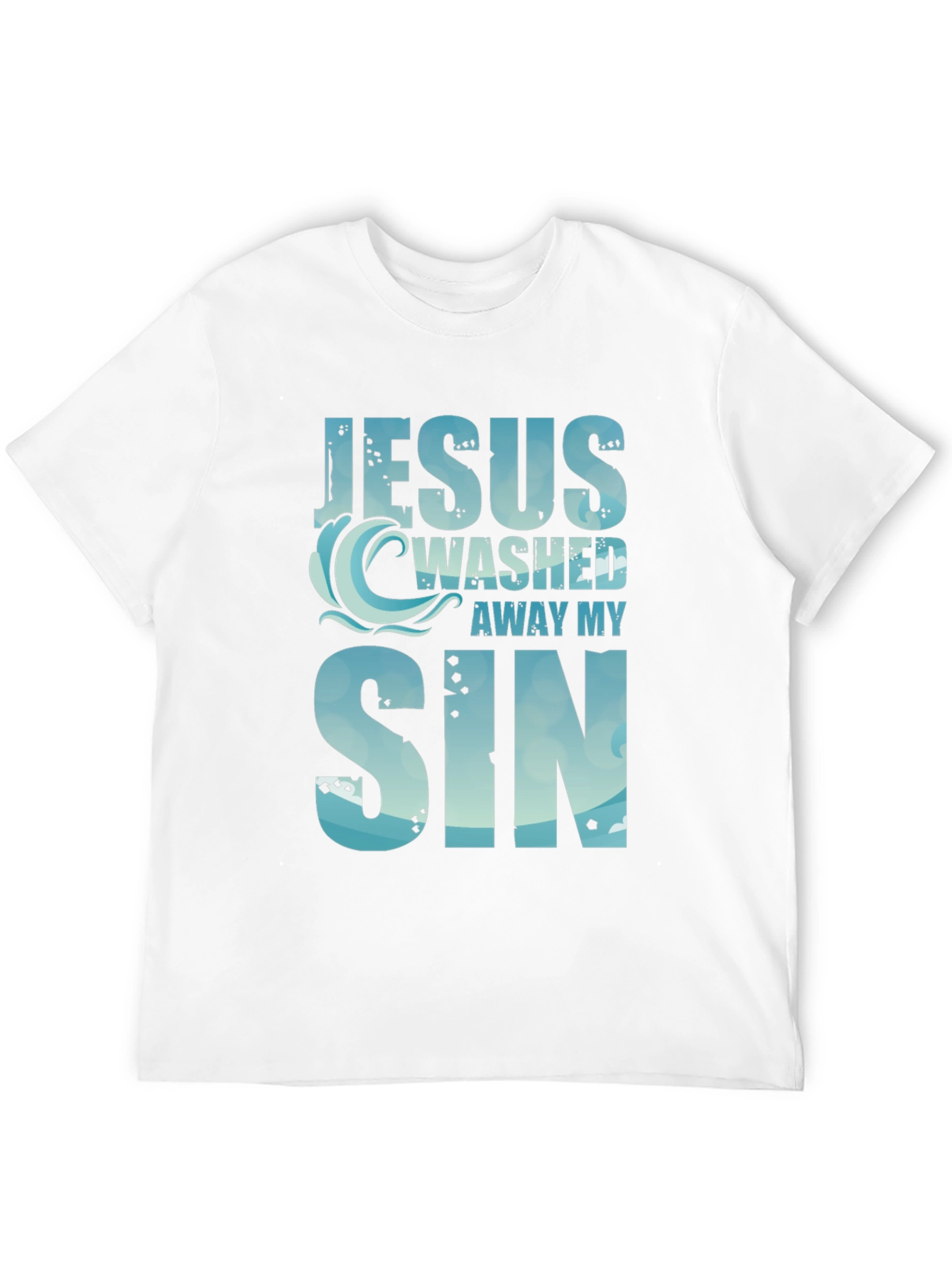 Jesus Washed Away My Sin T-Shirt