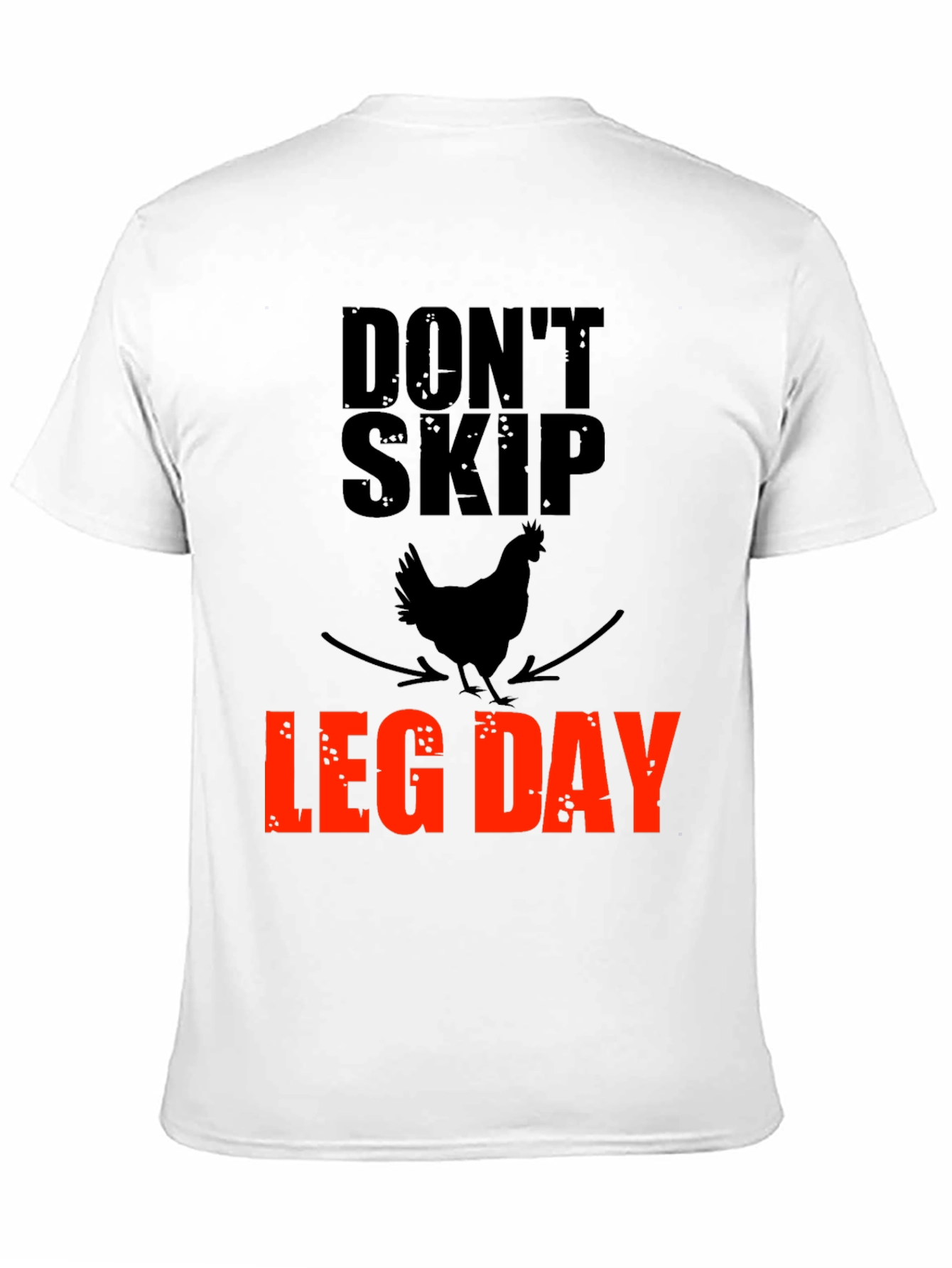 Dont Skip Leg Day Graphic Tee - Gym Motivation