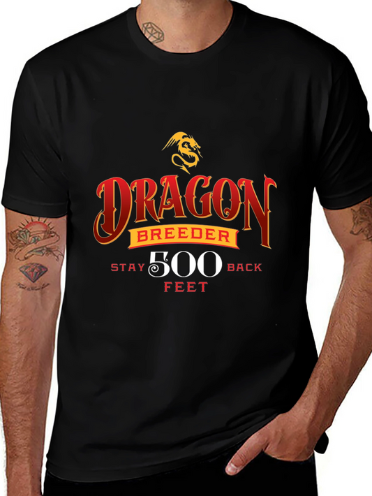 Dragon Breeder Stay Back 500 Feet Black T-Shirt