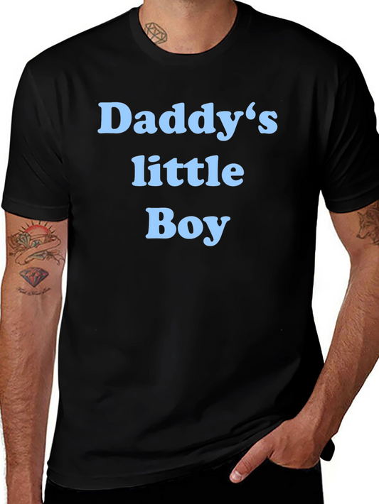 Daddys Little Boy T-Shirt - Soft Cotton Tee