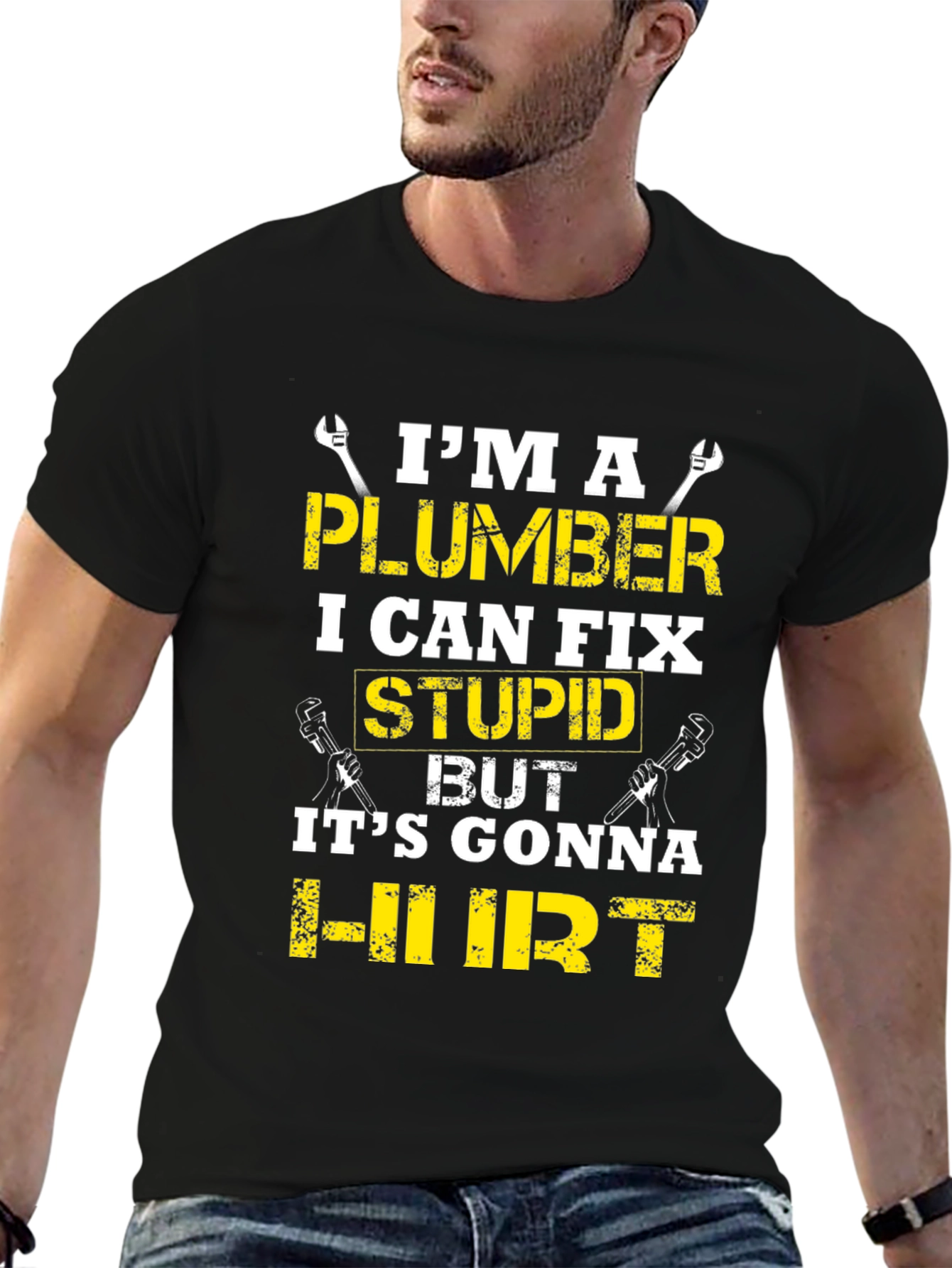 Plumber Humor T-Shirt: I Can Fix Stupid