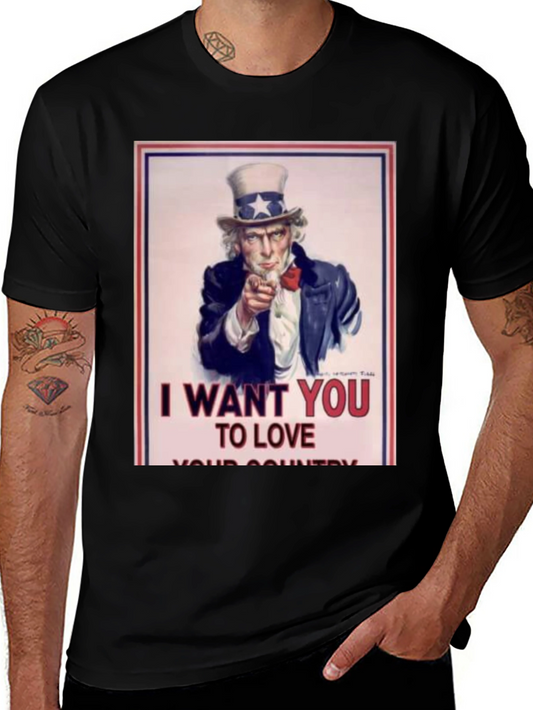 I Want You to Love Your Country T-Shirt