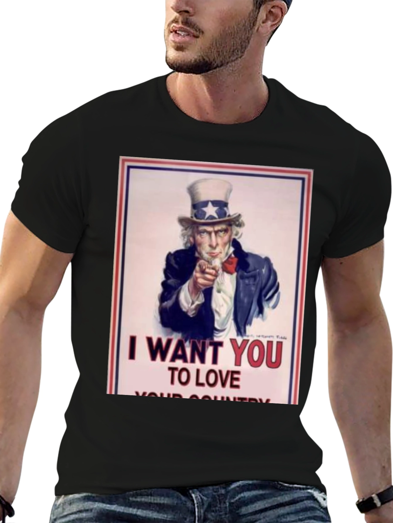 I Want You to Love Your Country T-Shirt