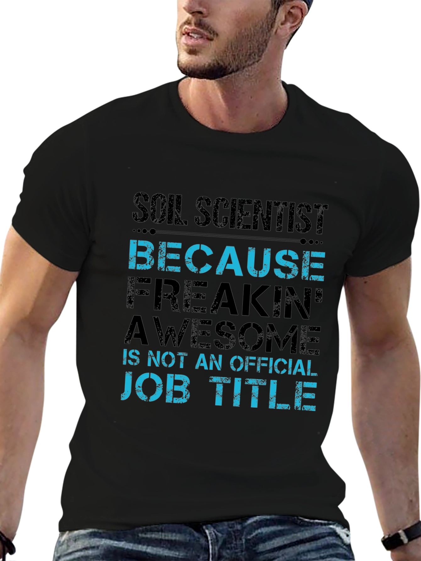 Soil Scientist T-Shirt Funny Job Title Tee
