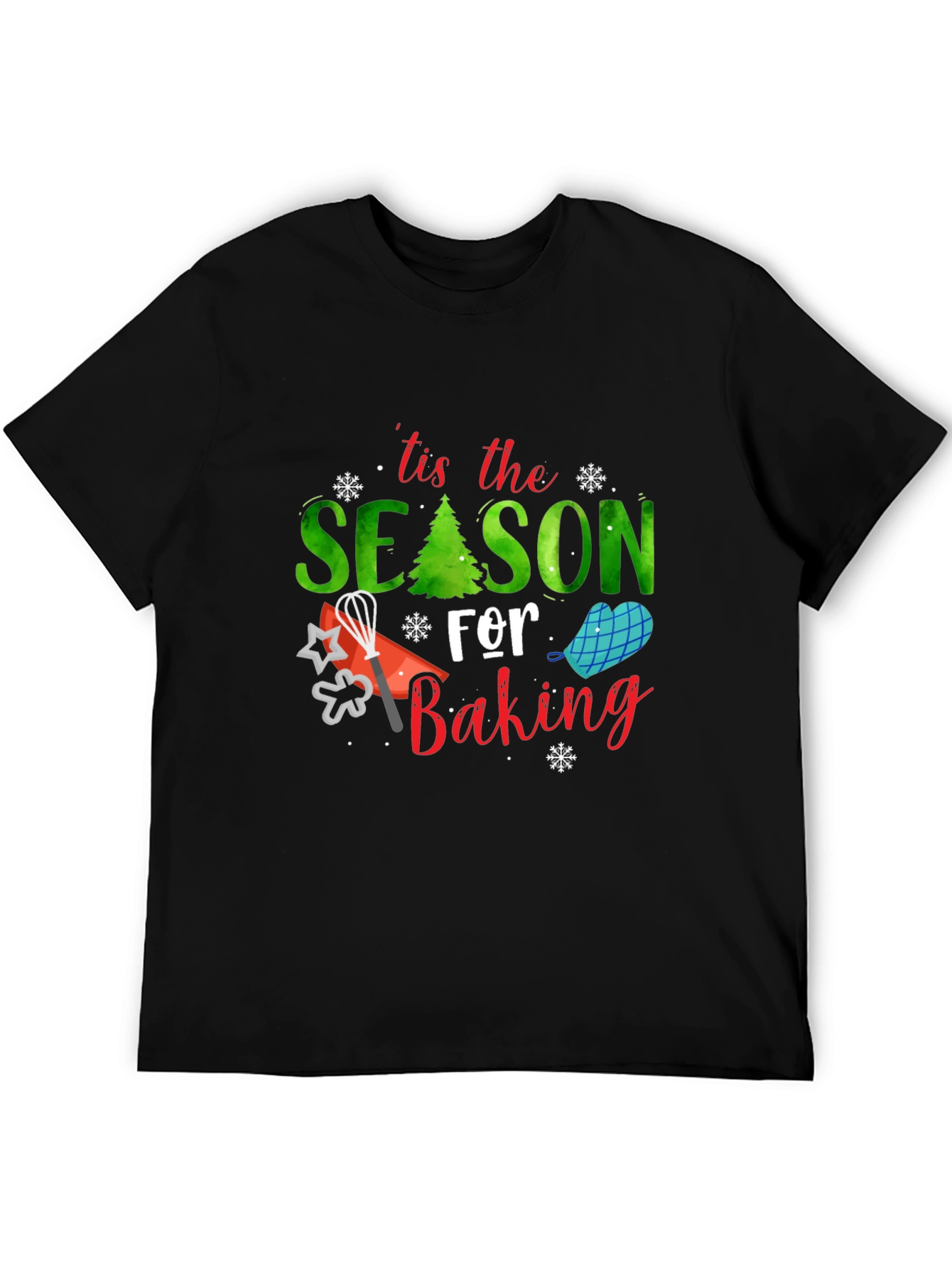 Tis the Season for Baking T-Shirt
