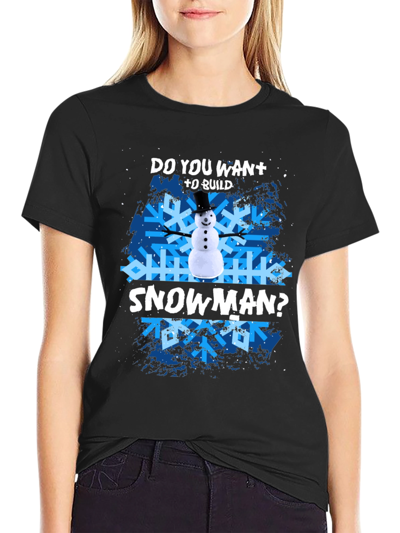 Do You Want To Build A Snowman? T-Shirt