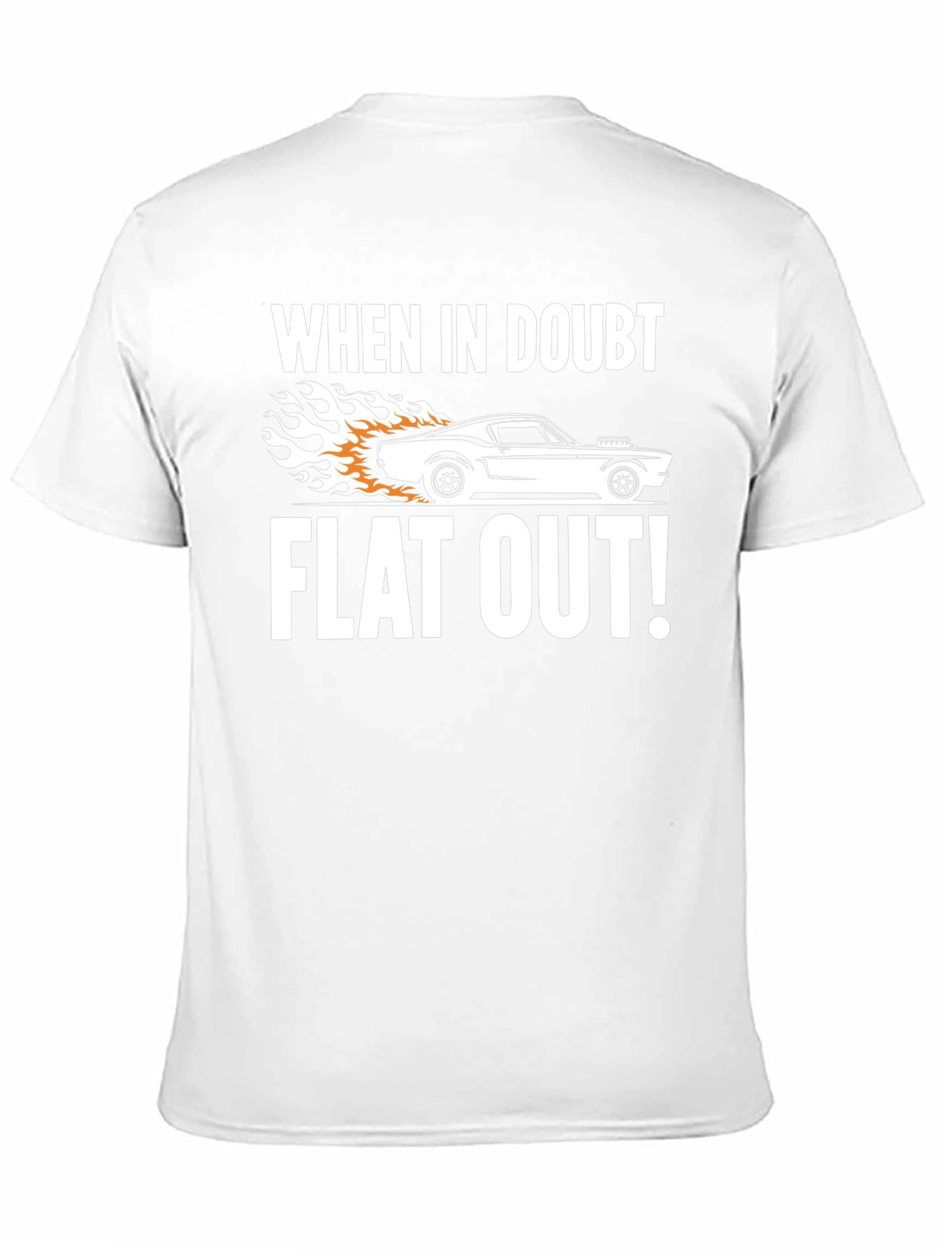 When in Doubt Flat Out! Graphic Tee