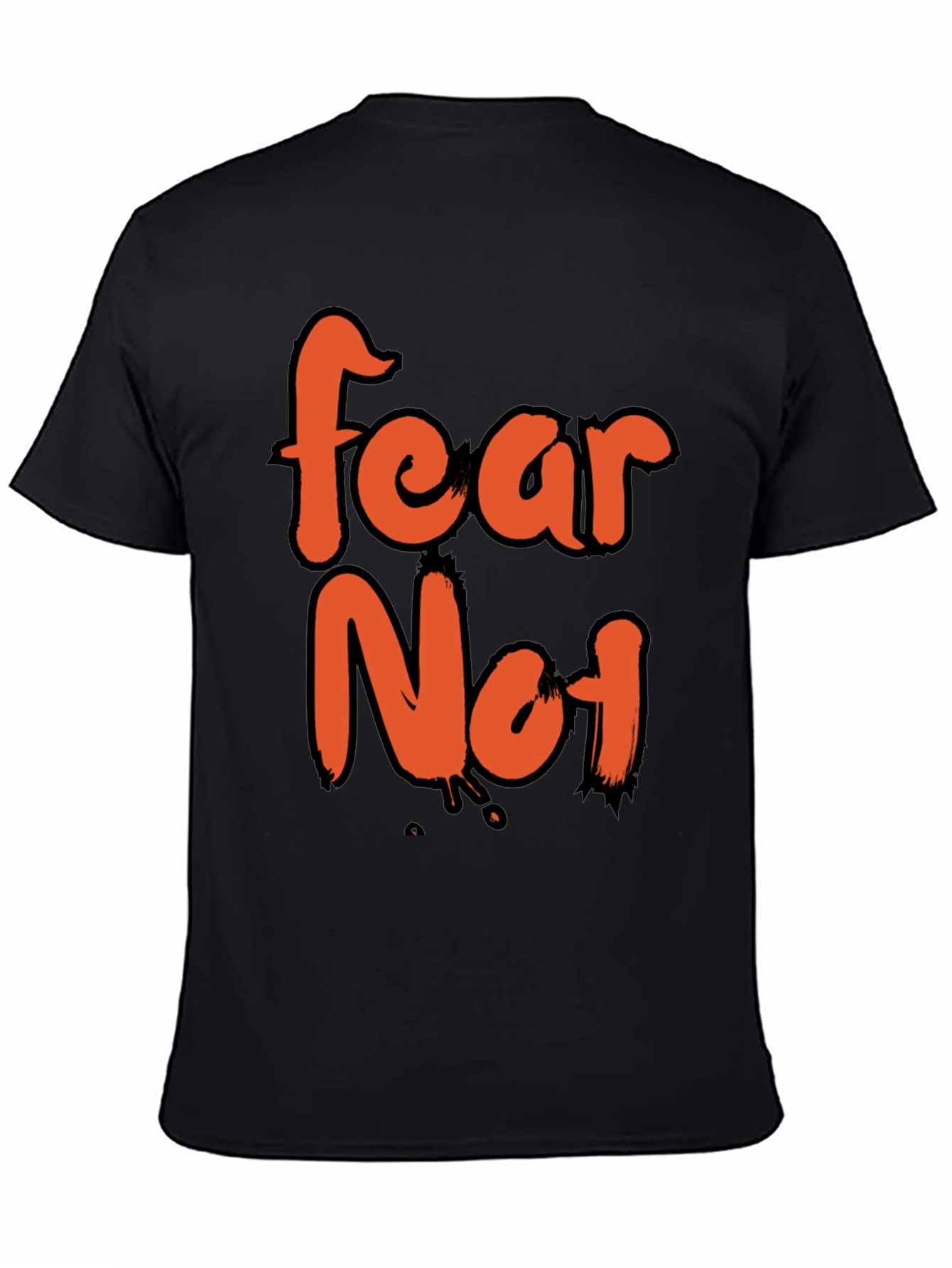 Fear Not Graphic Tee - Mens Casual Black T-Shirt