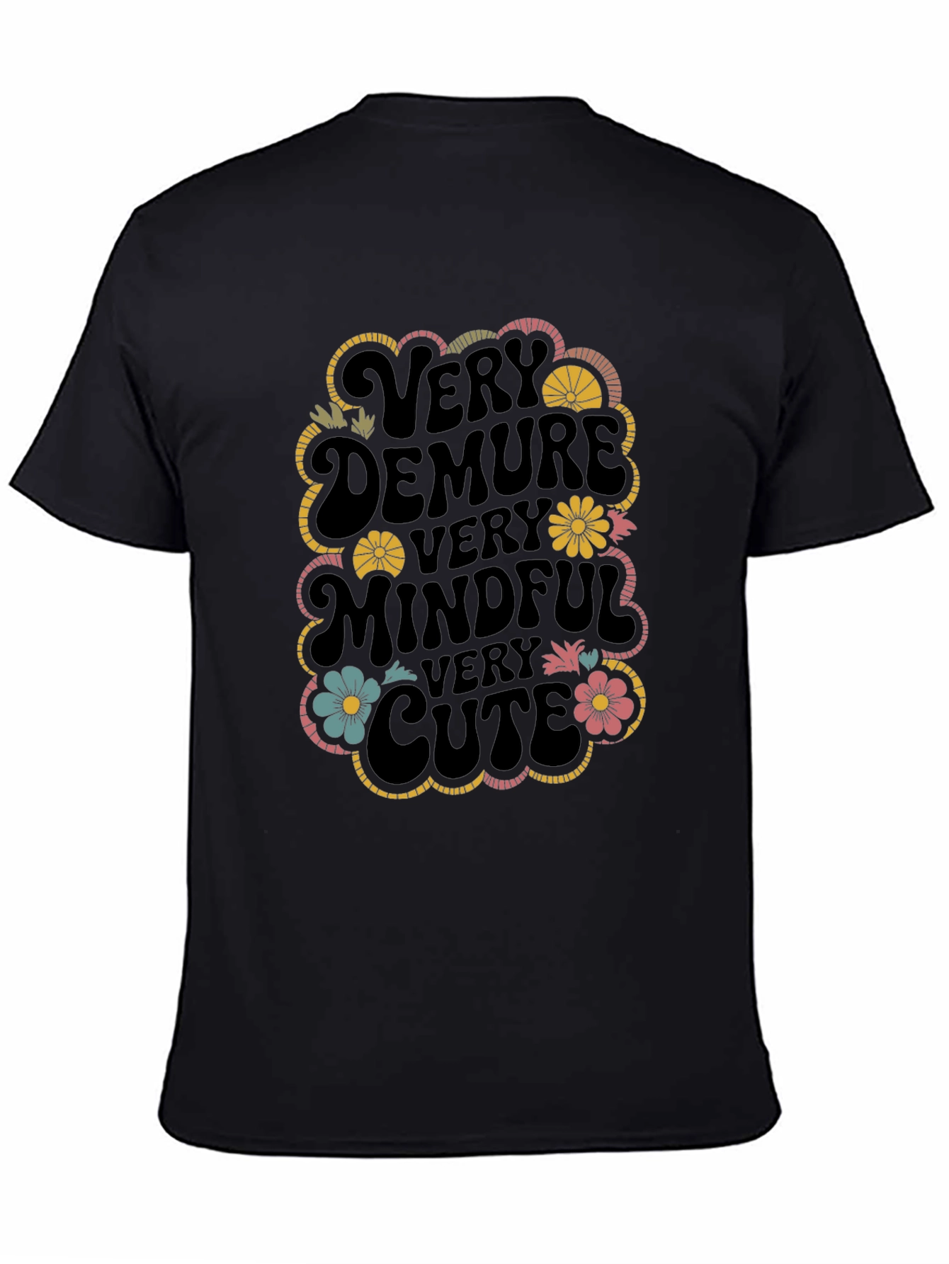 Very Demure Mindful Cute Graphic T-Shirt