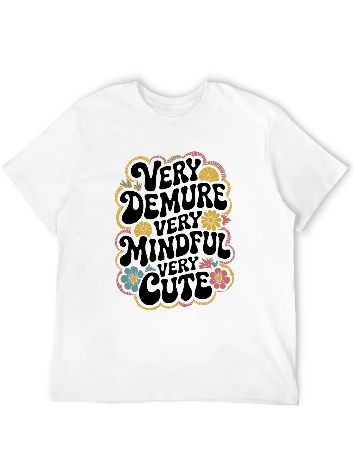 Very Demure Mindful Cute Graphic T-Shirt