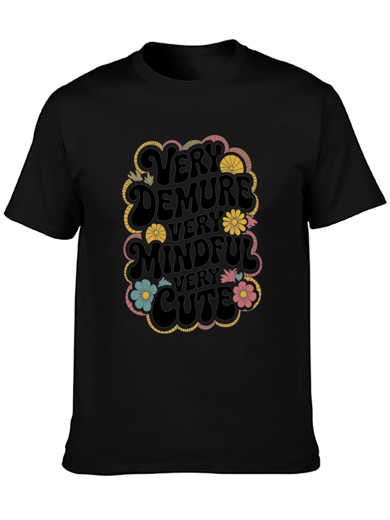 Very Demure Mindful Cute Graphic T-Shirt