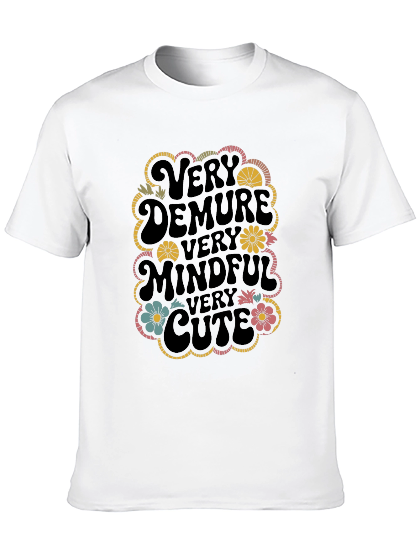 Very Demure Mindful Cute Graphic T-Shirt