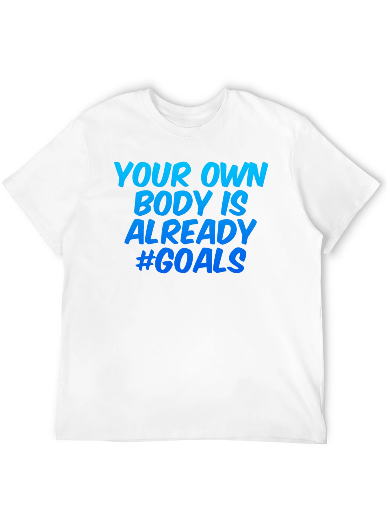 Body Positive Goals Graphic Tee