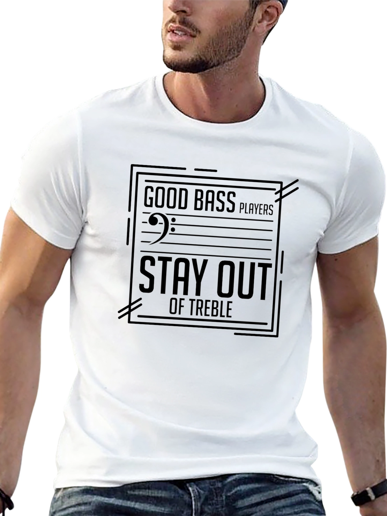 Good Bass Players Stay Out of Treble Black T-Shirt