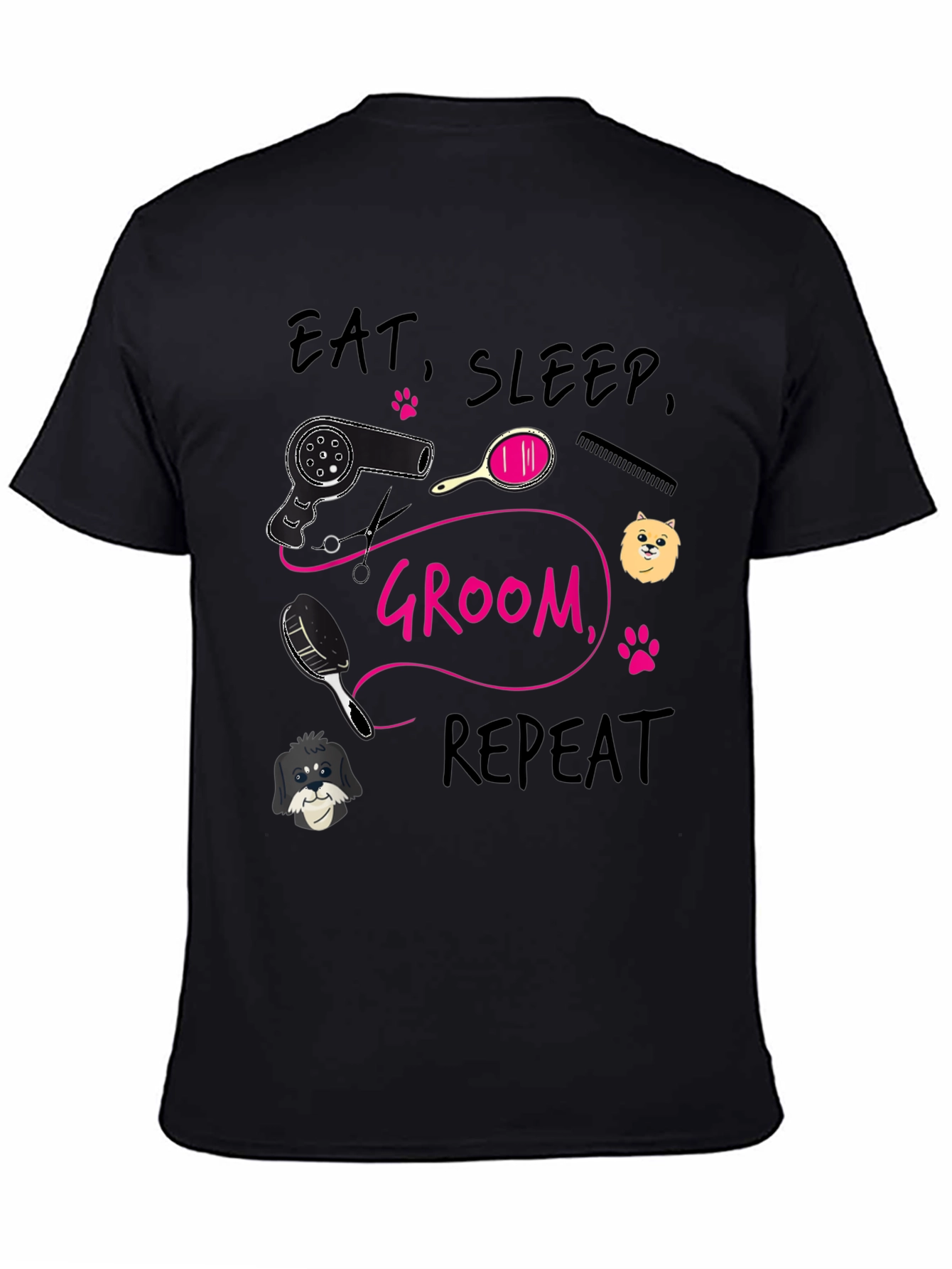 Eat Sleep Groom Repeat T-Shirt Dog Groomer Tee