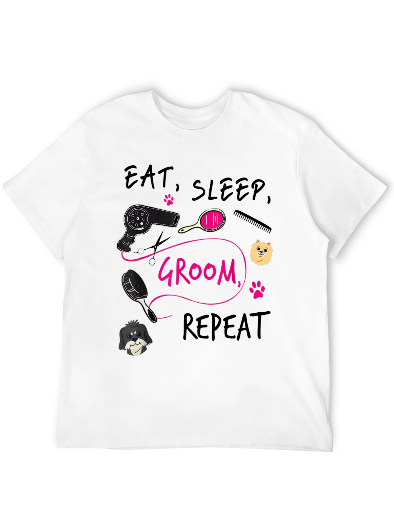 Eat Sleep Groom Repeat T-Shirt Dog Groomer Tee