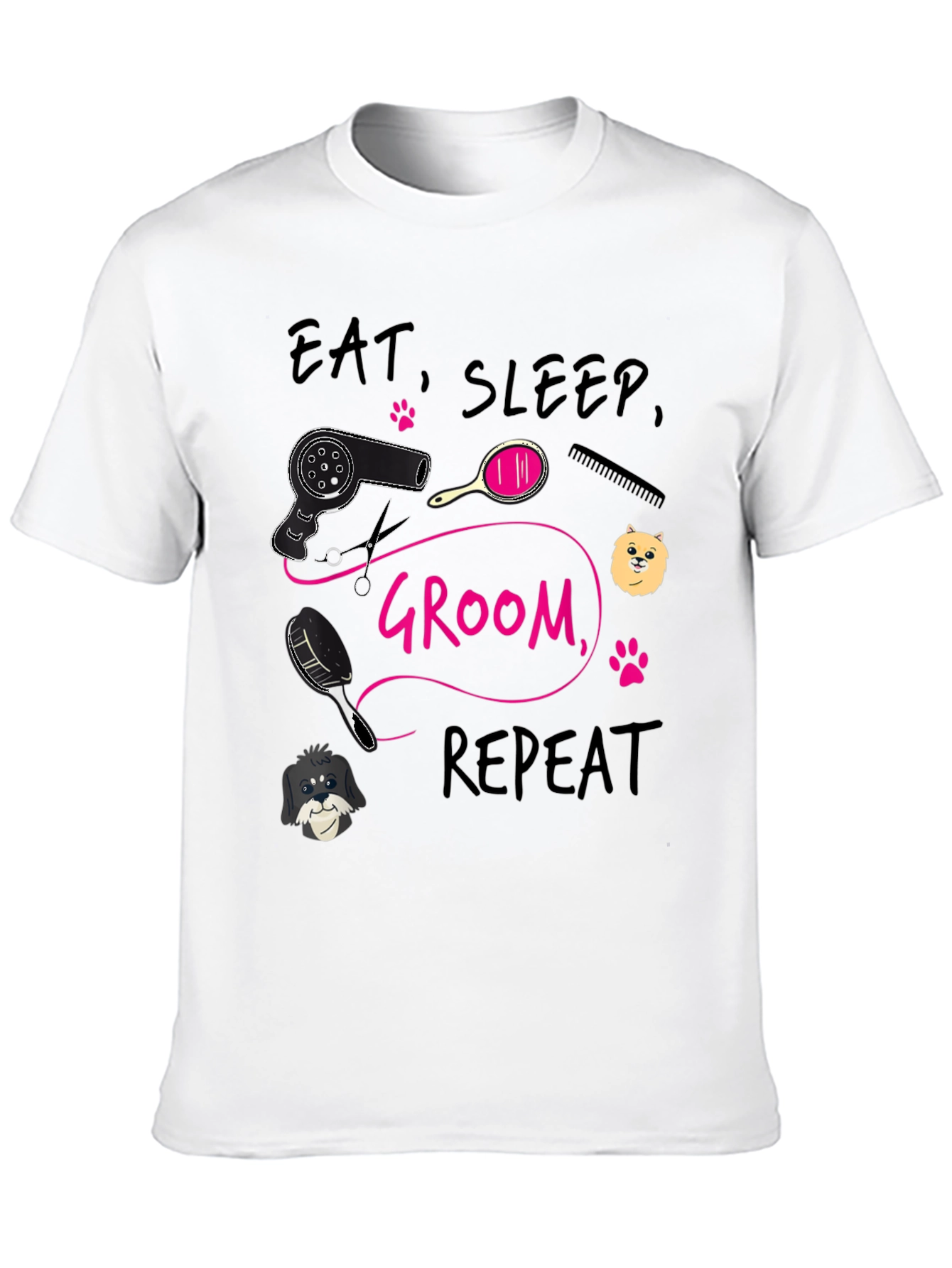 Eat Sleep Groom Repeat T-Shirt Dog Groomer Tee