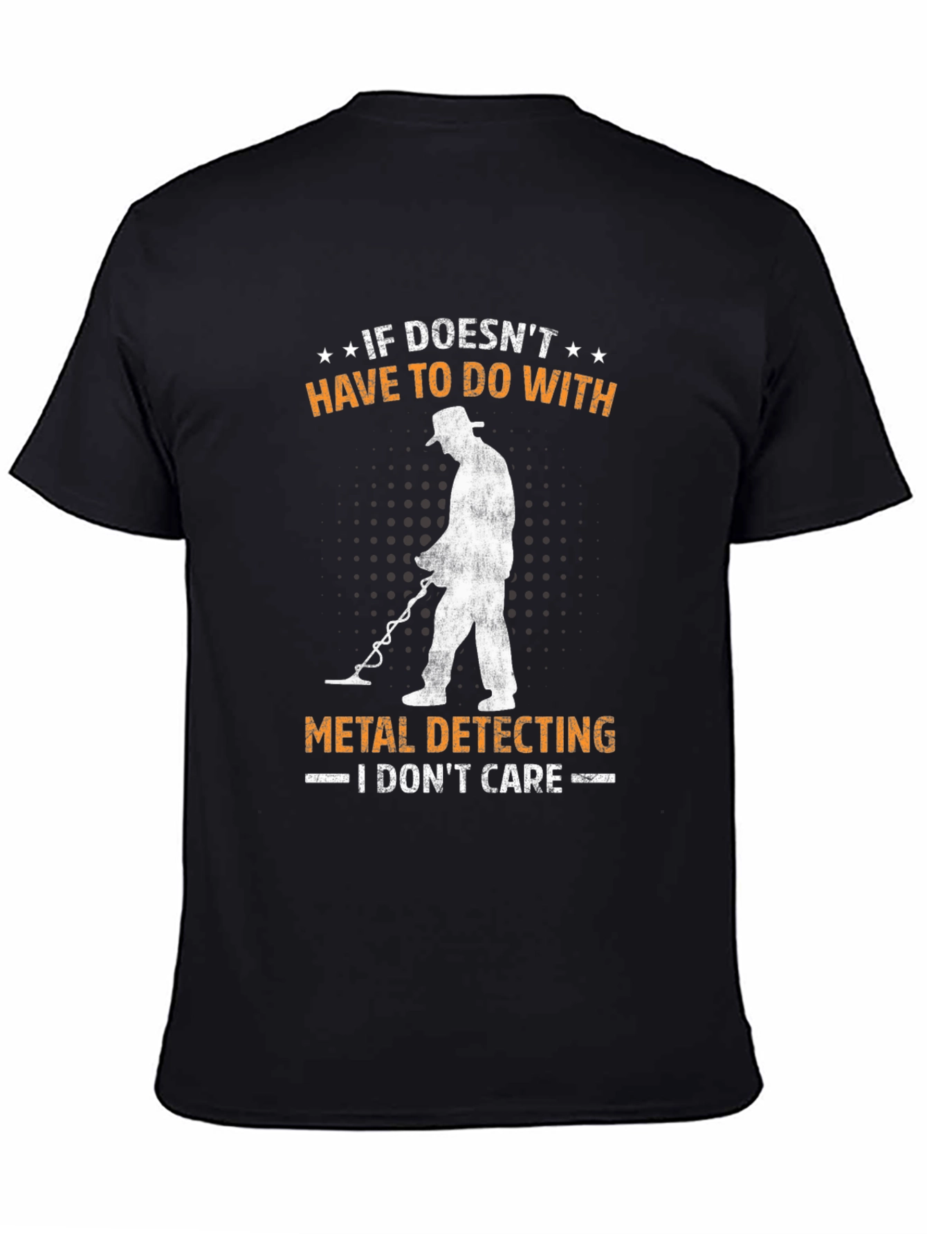 Metal Detecting T-Shirt Funny Detectorist Gift