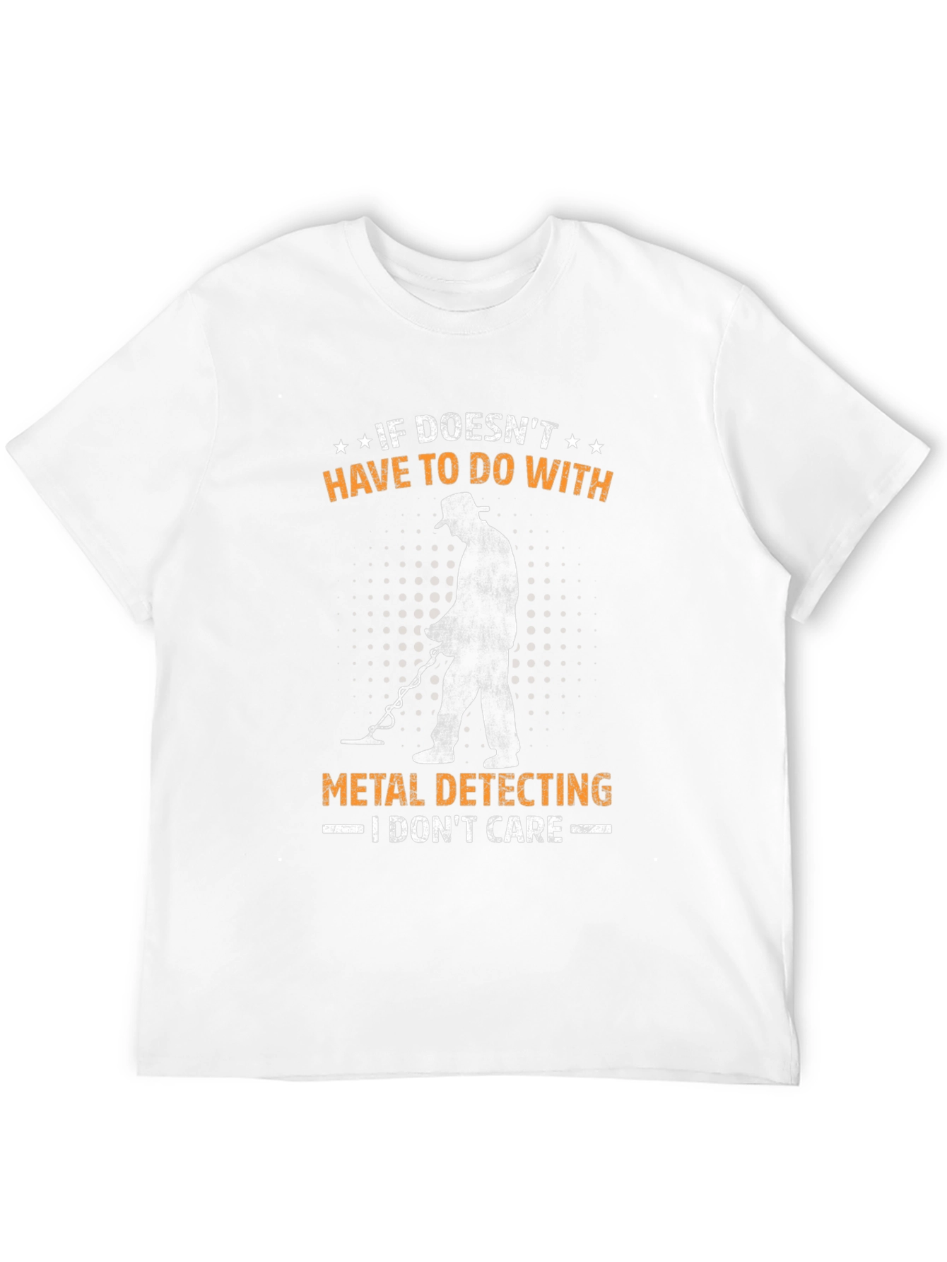 Metal Detecting T-Shirt Funny Detectorist Gift