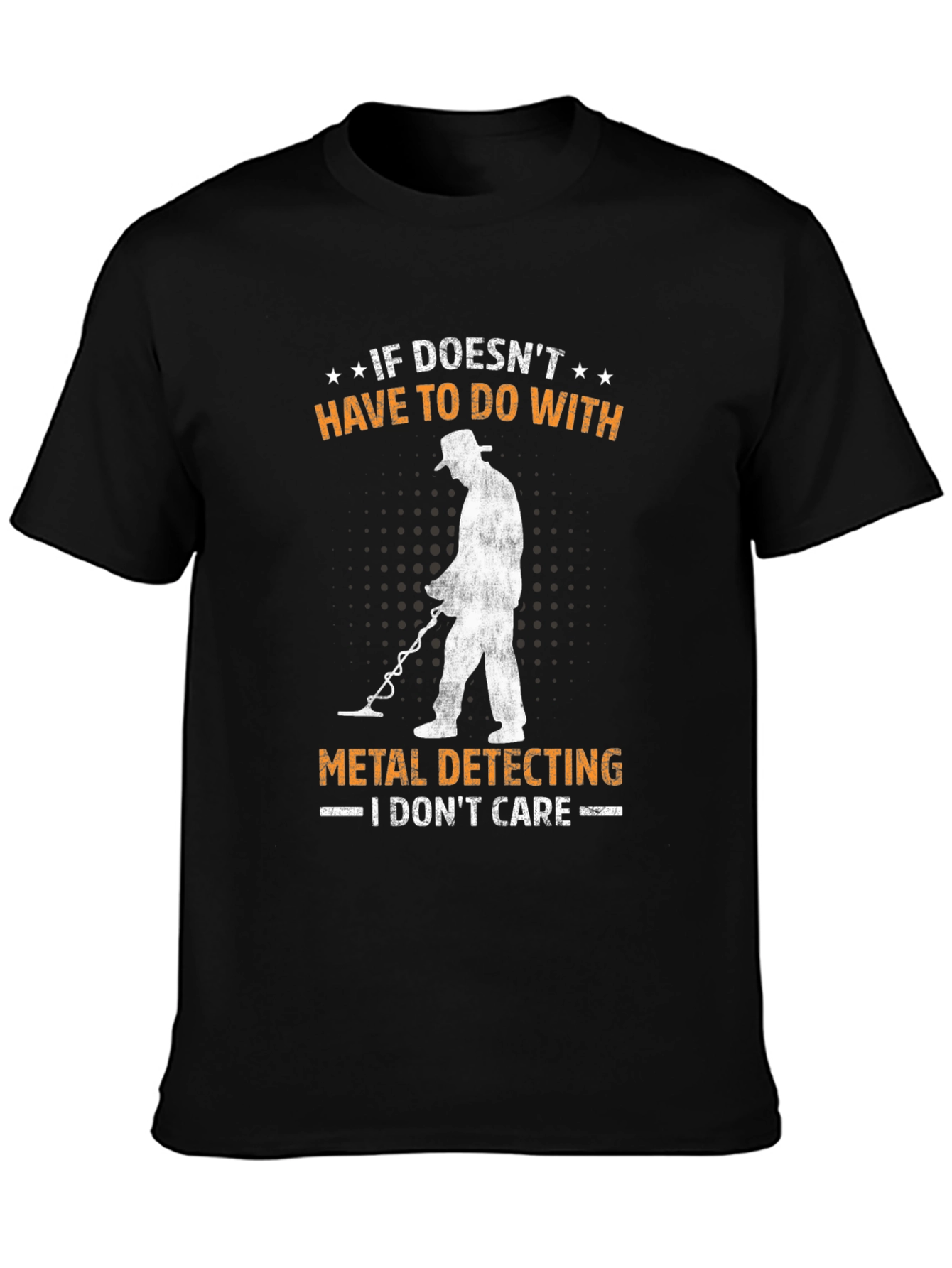 Metal Detecting T-Shirt Funny Detectorist Gift