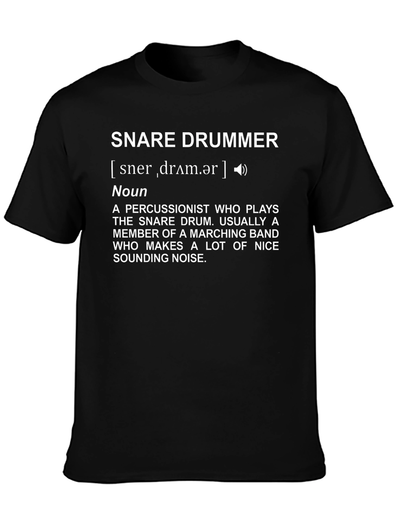 Snare Drummer Definition T-Shirt