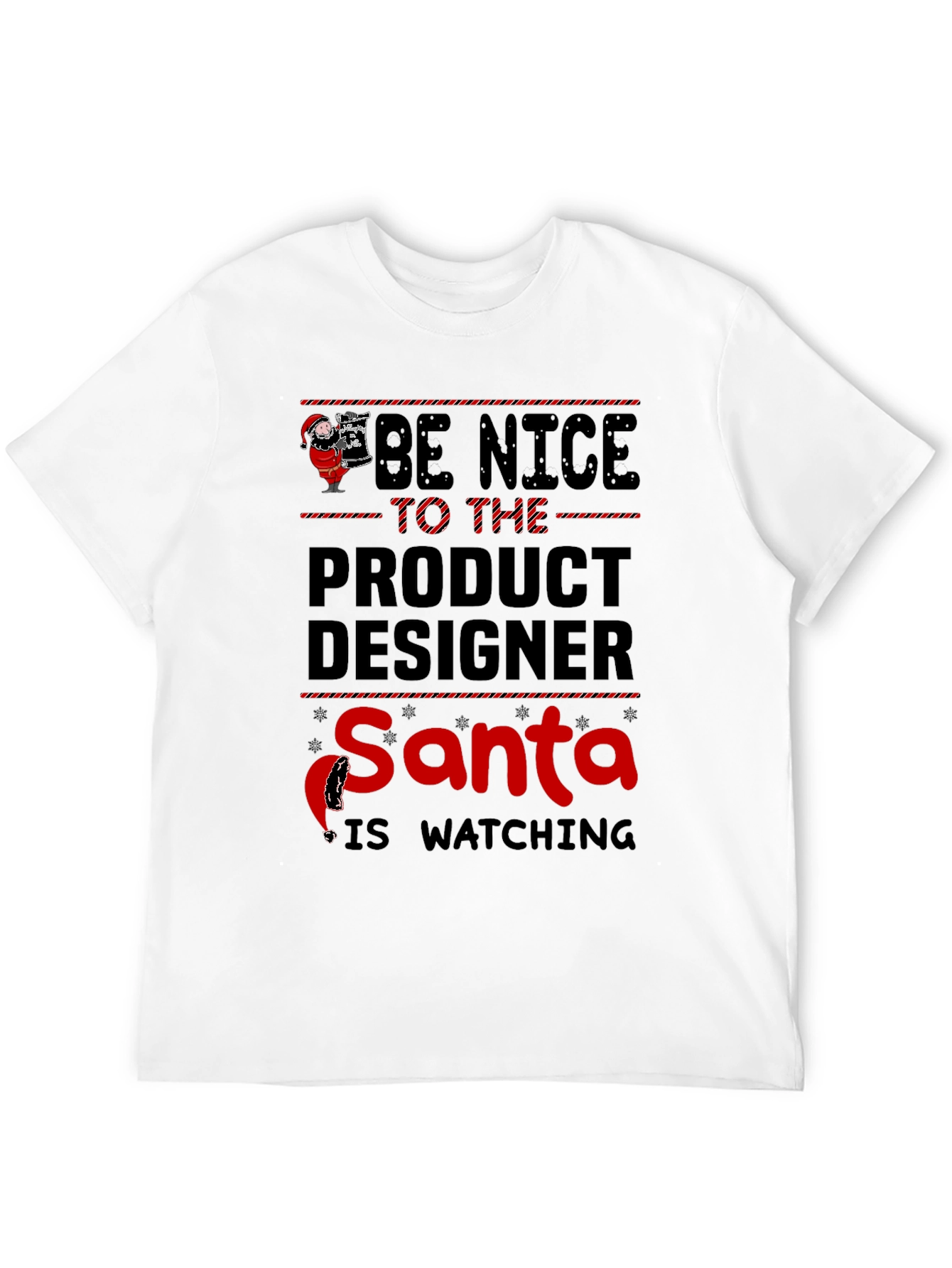 Be Nice to The Product Designer Santa T-Shirt
