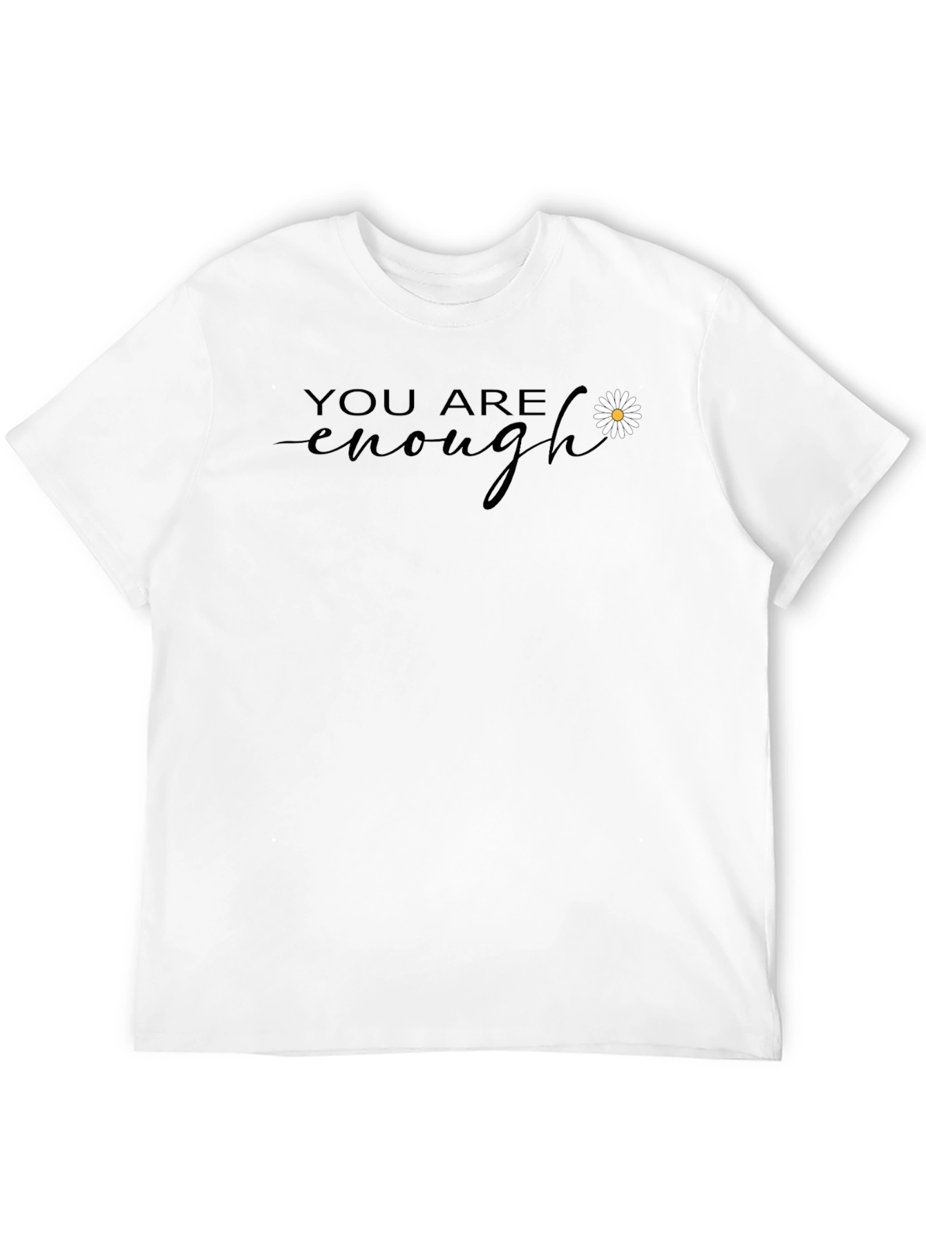 You Are Enough Black T-Shirt with Daisy Accent