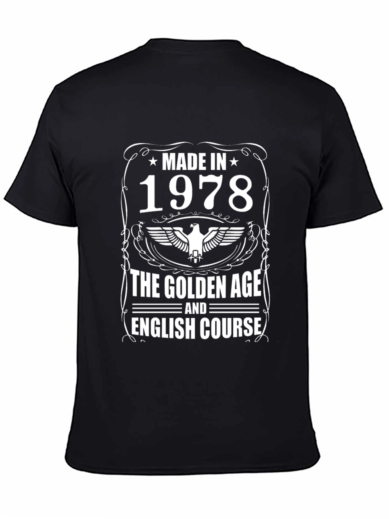 Made in 1978 T-Shirt - Golden Age
