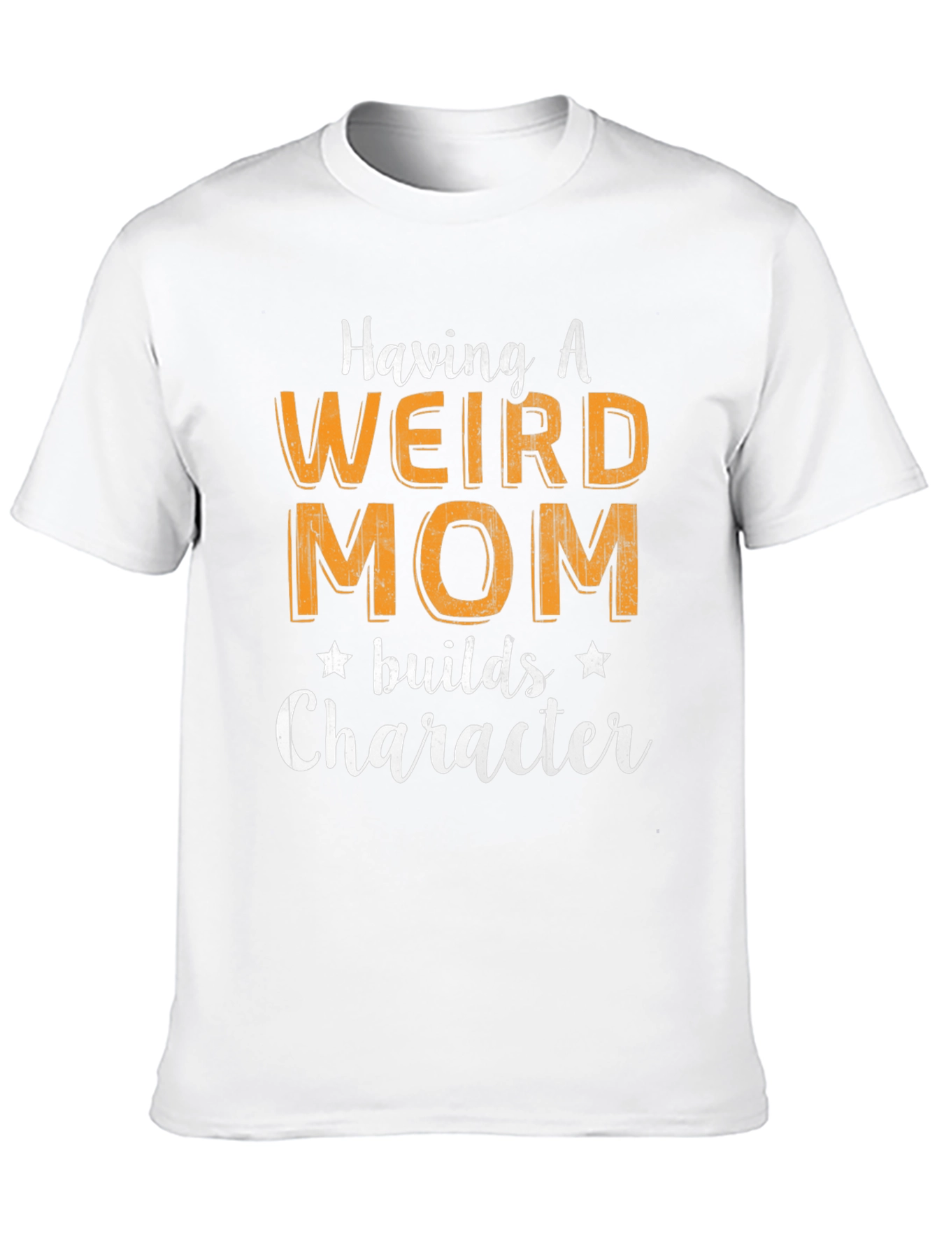 Weird Mom Builds Character Graphic T-Shirt