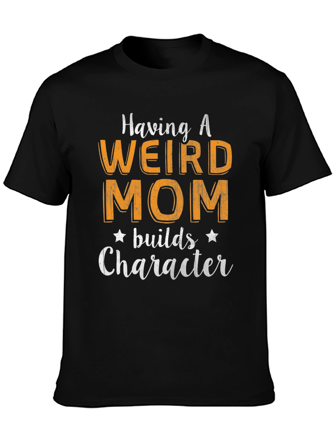 Weird Mom Builds Character Graphic T-Shirt
