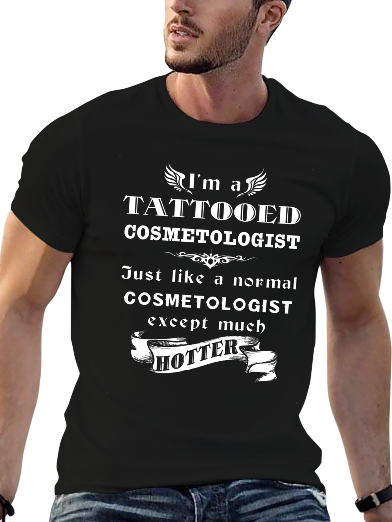 Tattooed Cosmetologist T-Shirt - Hotter Than Normal!