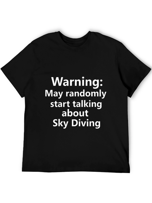 Sky Diving Warning T-Shirt - Random Talking Tee