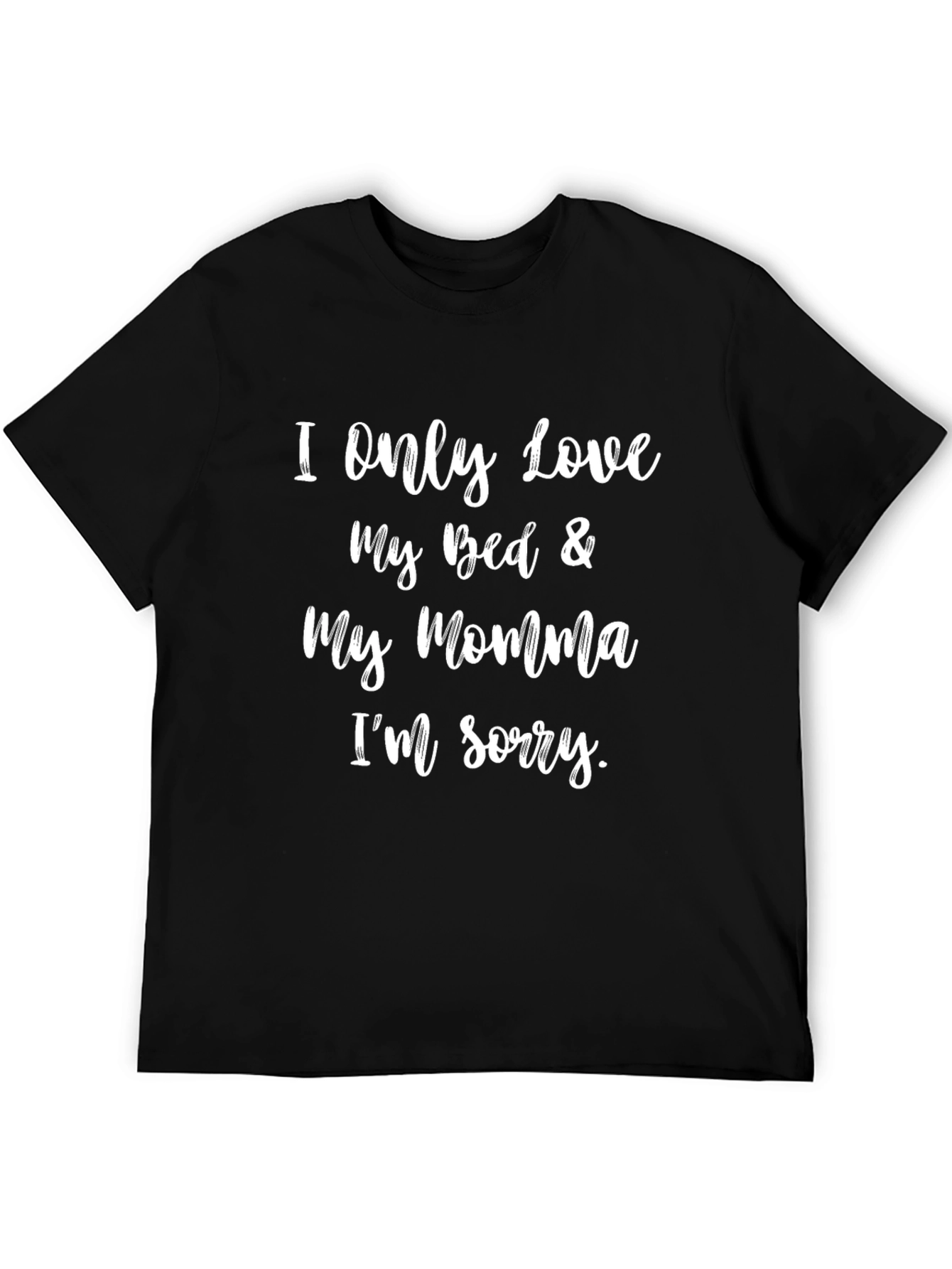 I Love My Bed & Momma Mens Black Tee