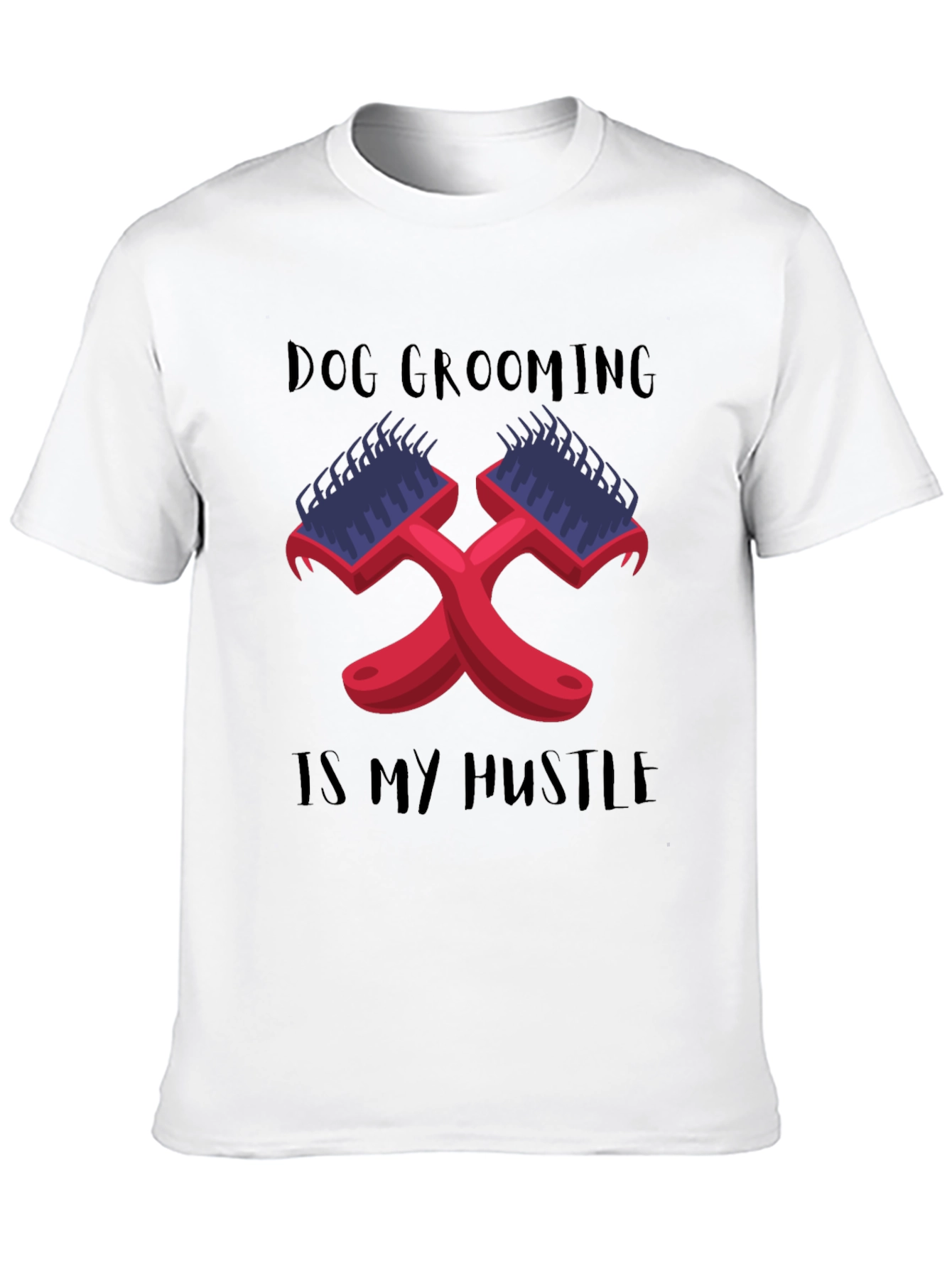 Dog Grooming Hustle T-Shirt