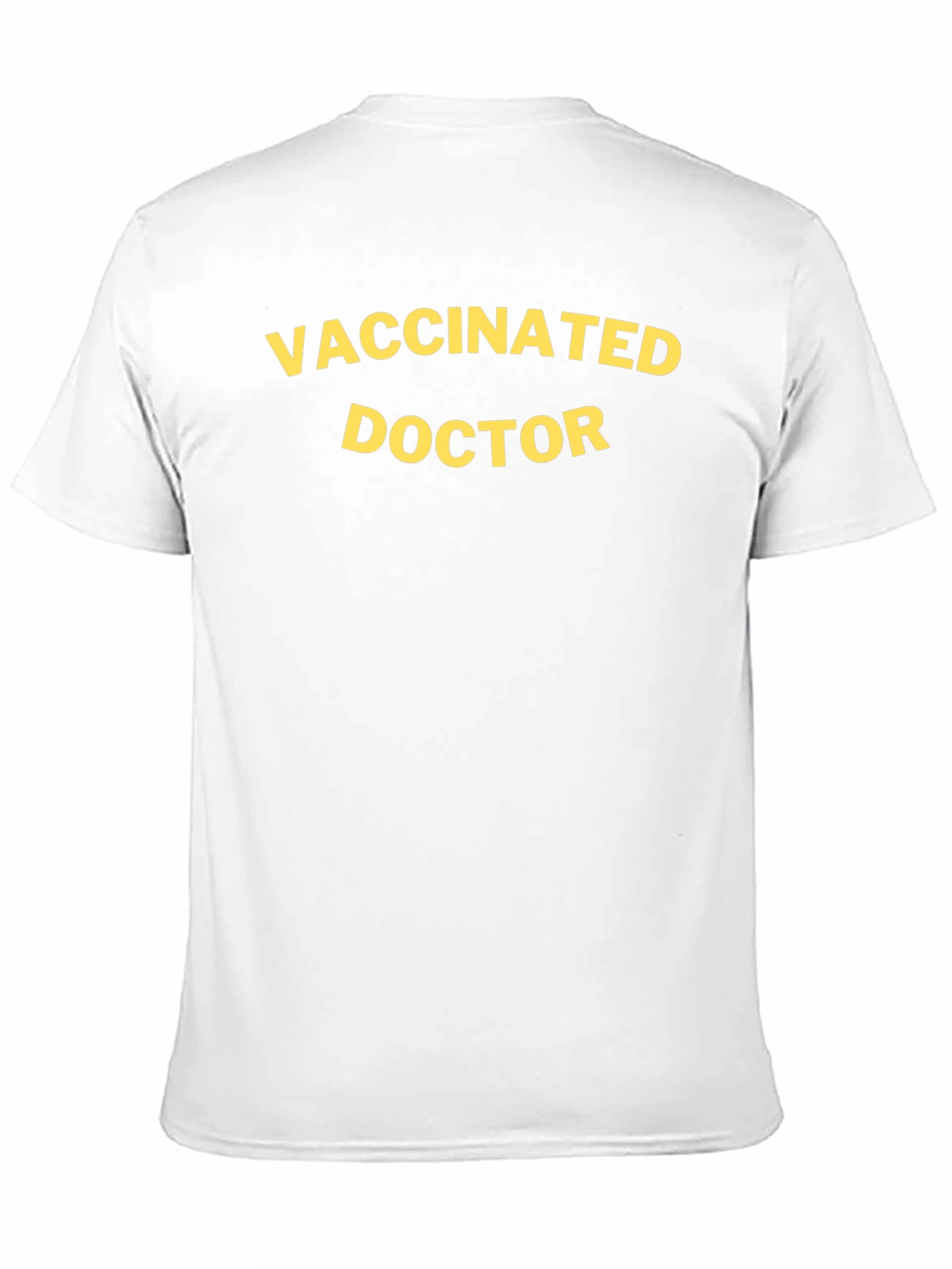 Vaccinated Doctor T-Shirt - Bold Statement Tee