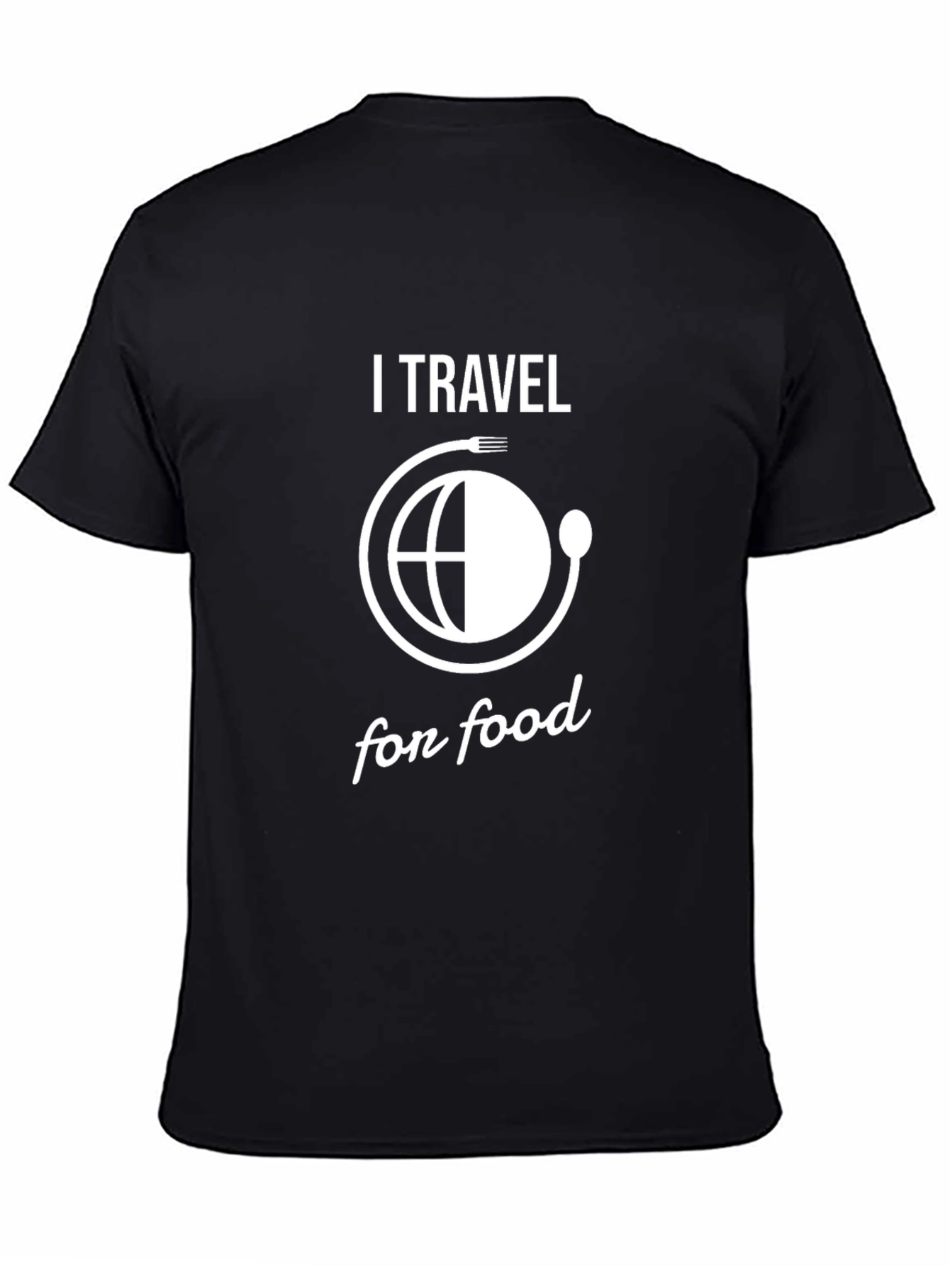 I Travel for Food Black T-Shirt