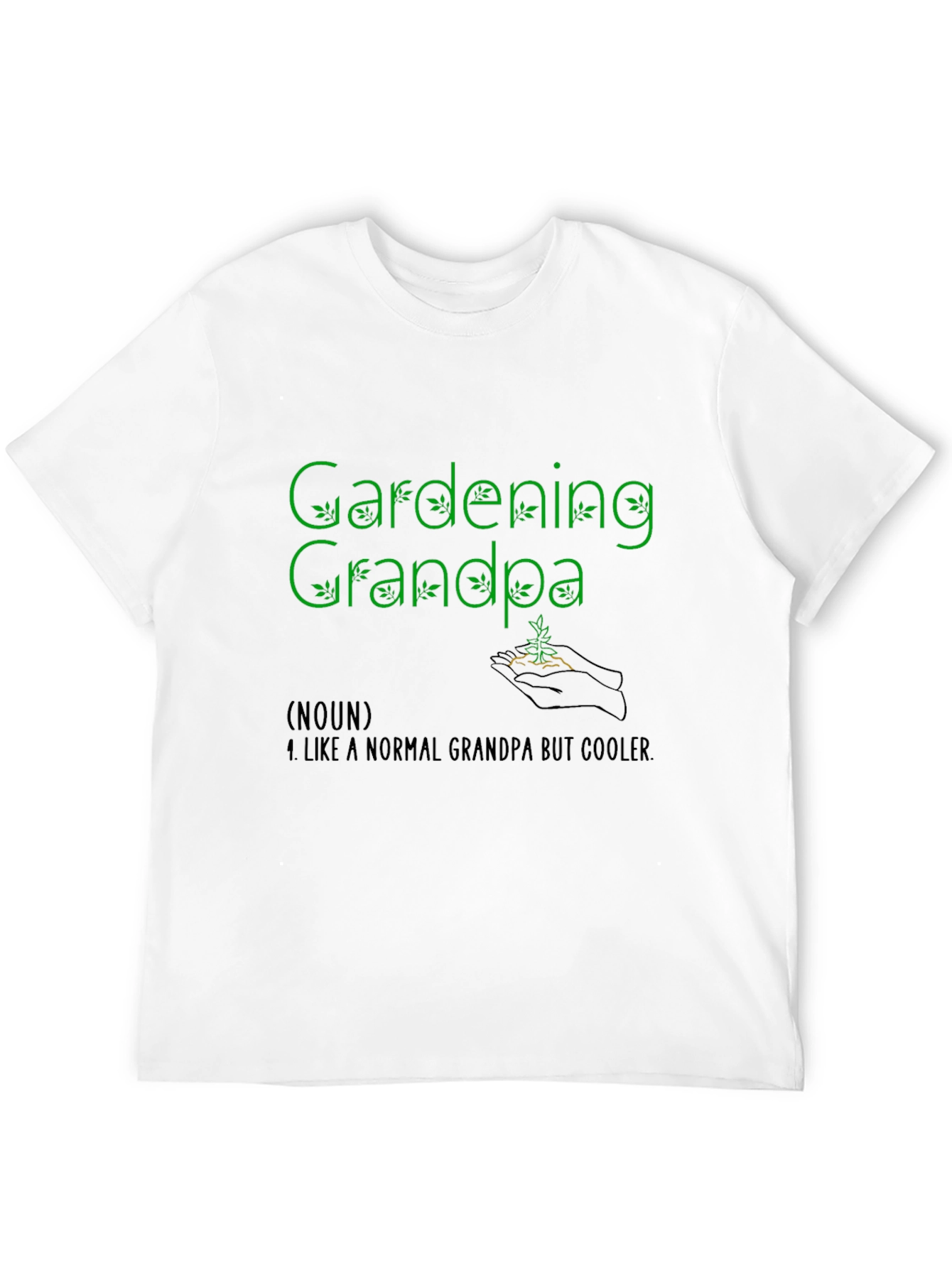 Gardening Grandpa T-Shirt - Cool Grandpa Tee