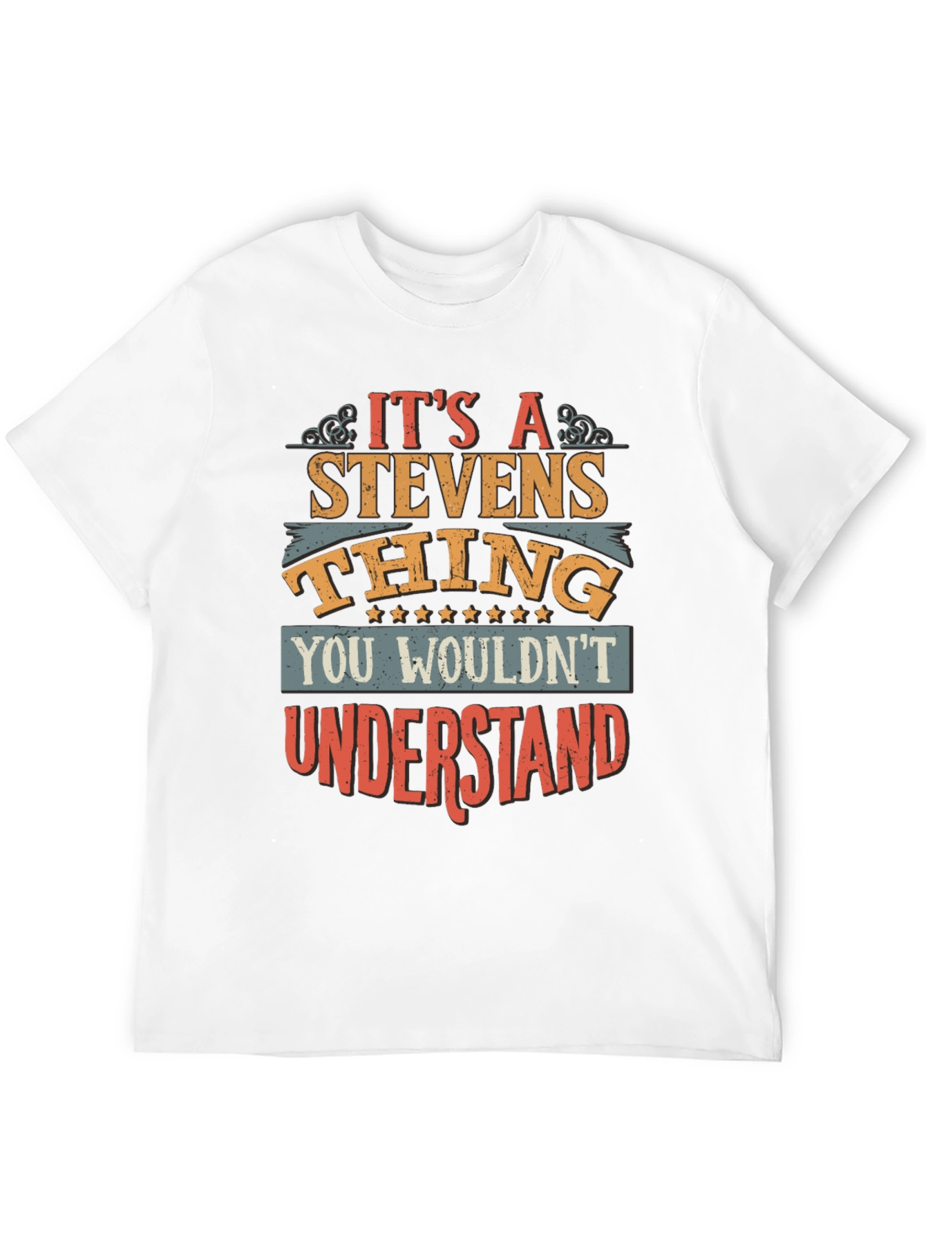 Its a Stevens Thing T-Shirt