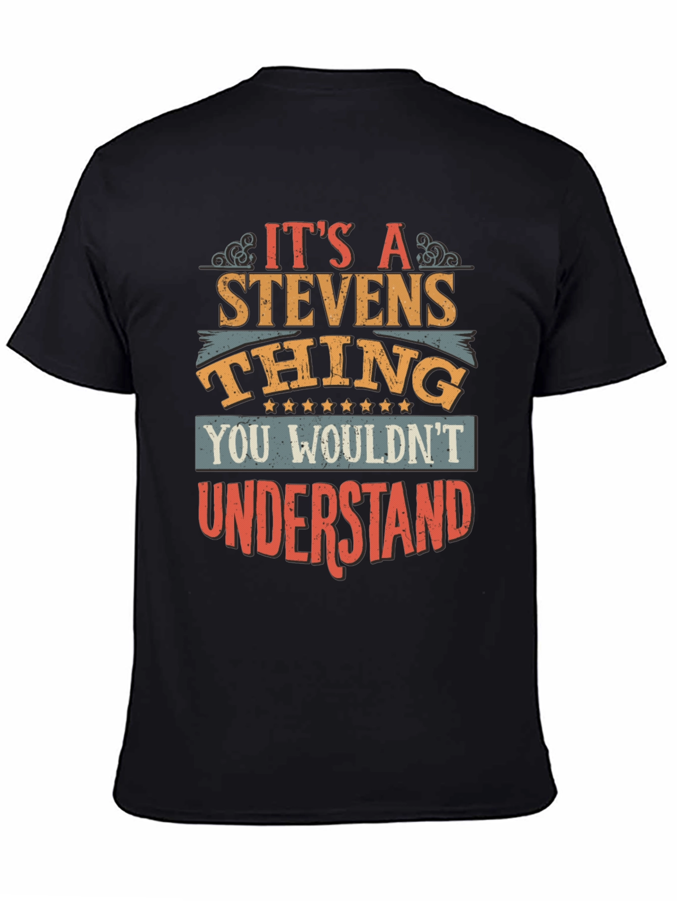 Its a Stevens Thing T-Shirt