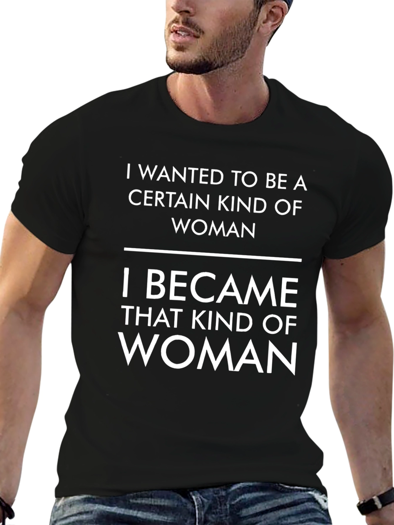 Certain Kind of Woman T-Shirt - Empowering Statement Tee