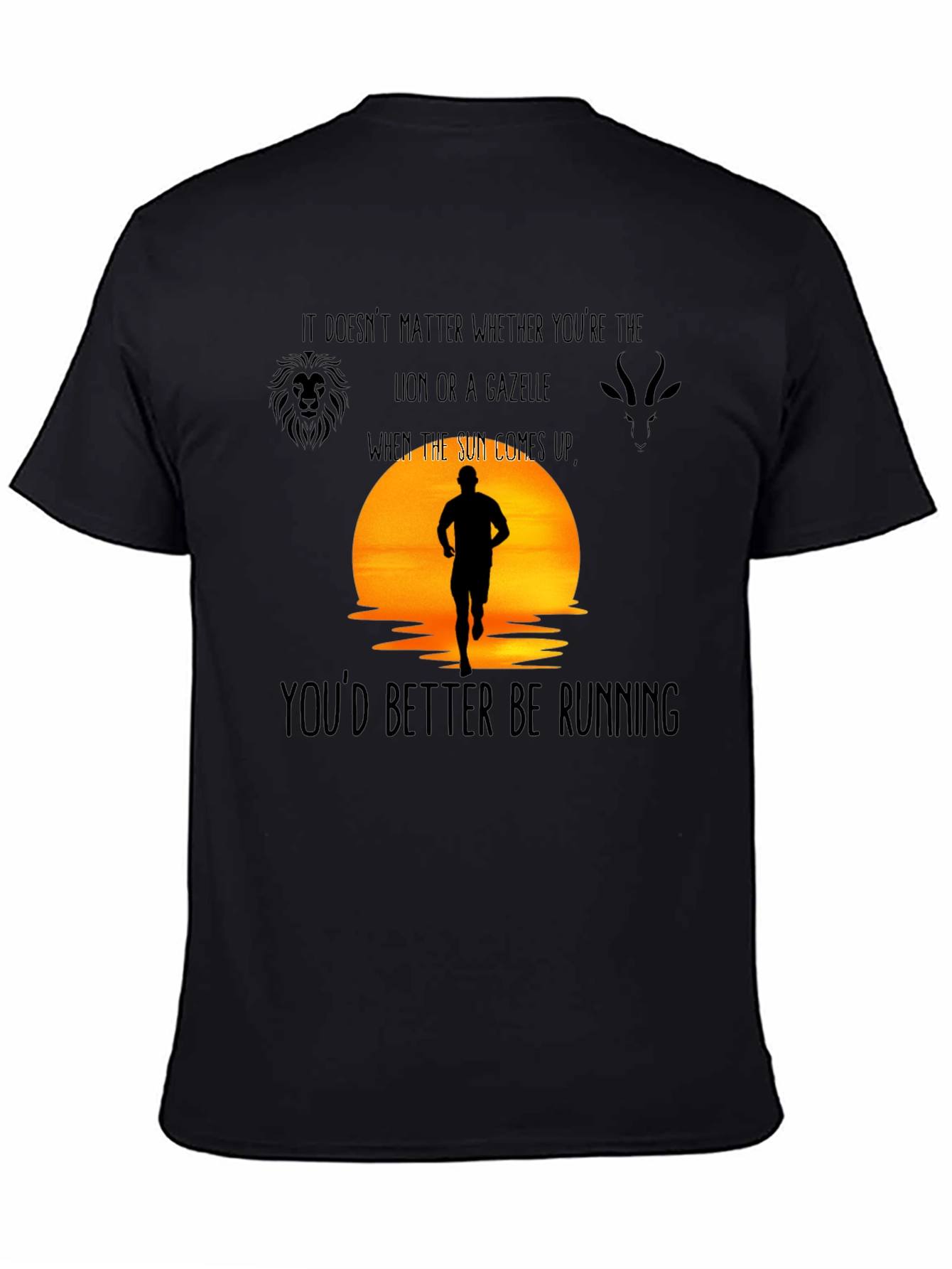Motivational Running T-Shirt