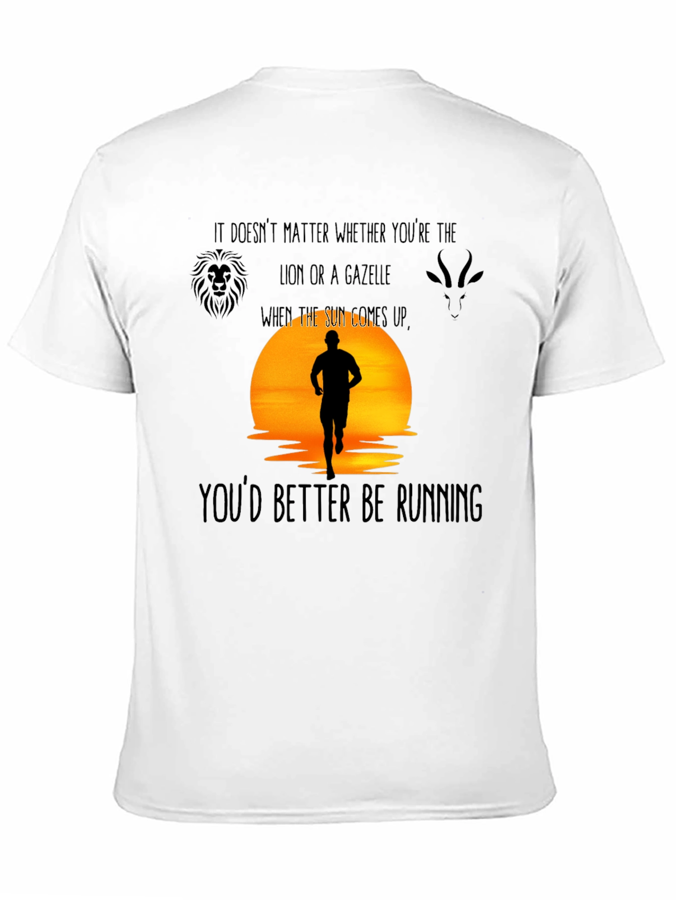 Motivational Running T-Shirt