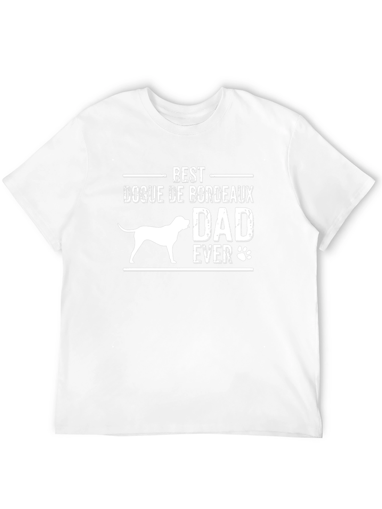 Best Dogue de Bordeaux Dad Ever T-Shirt