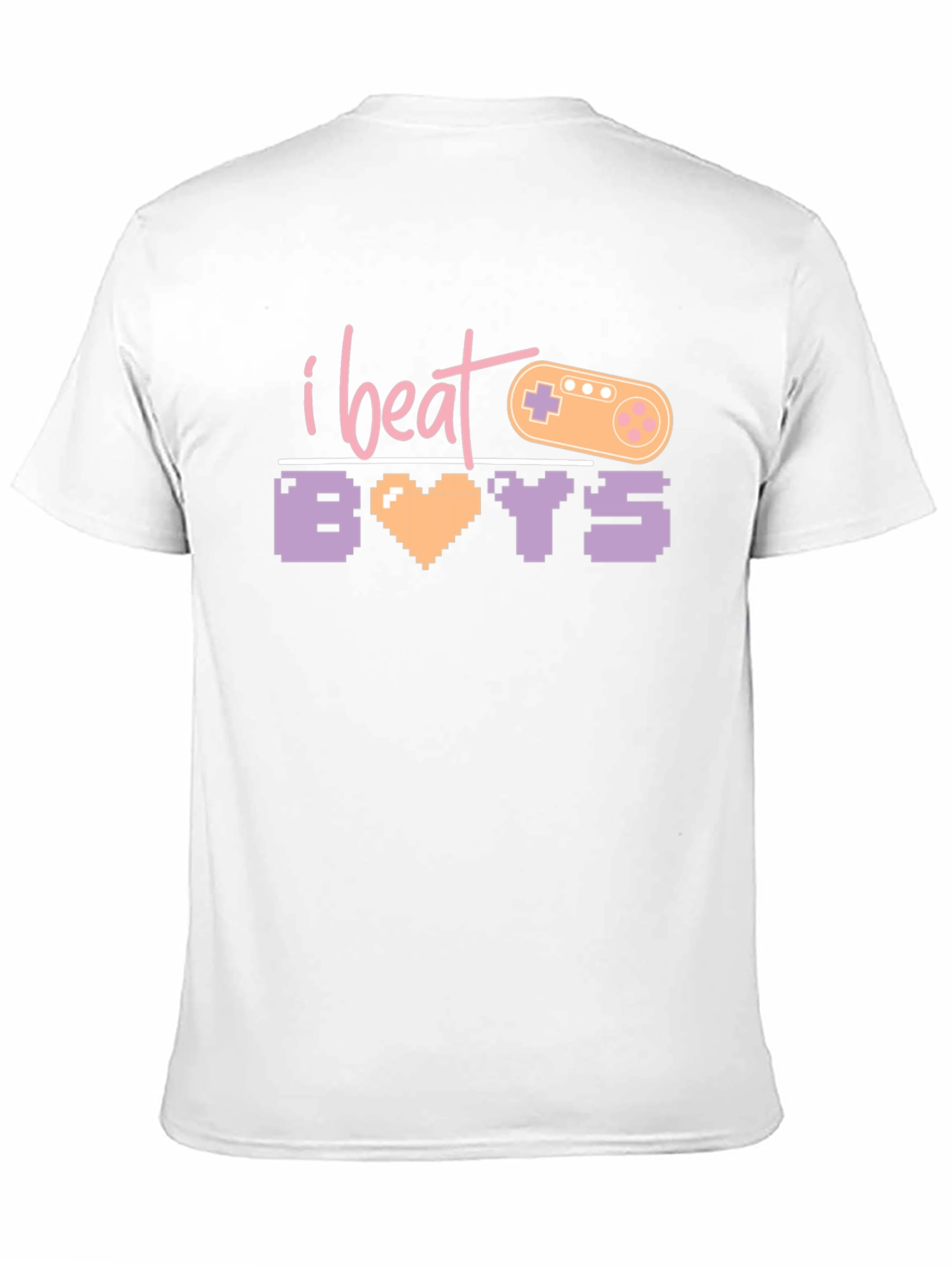 I Beat Boys T-Shirt - Gamer Tee