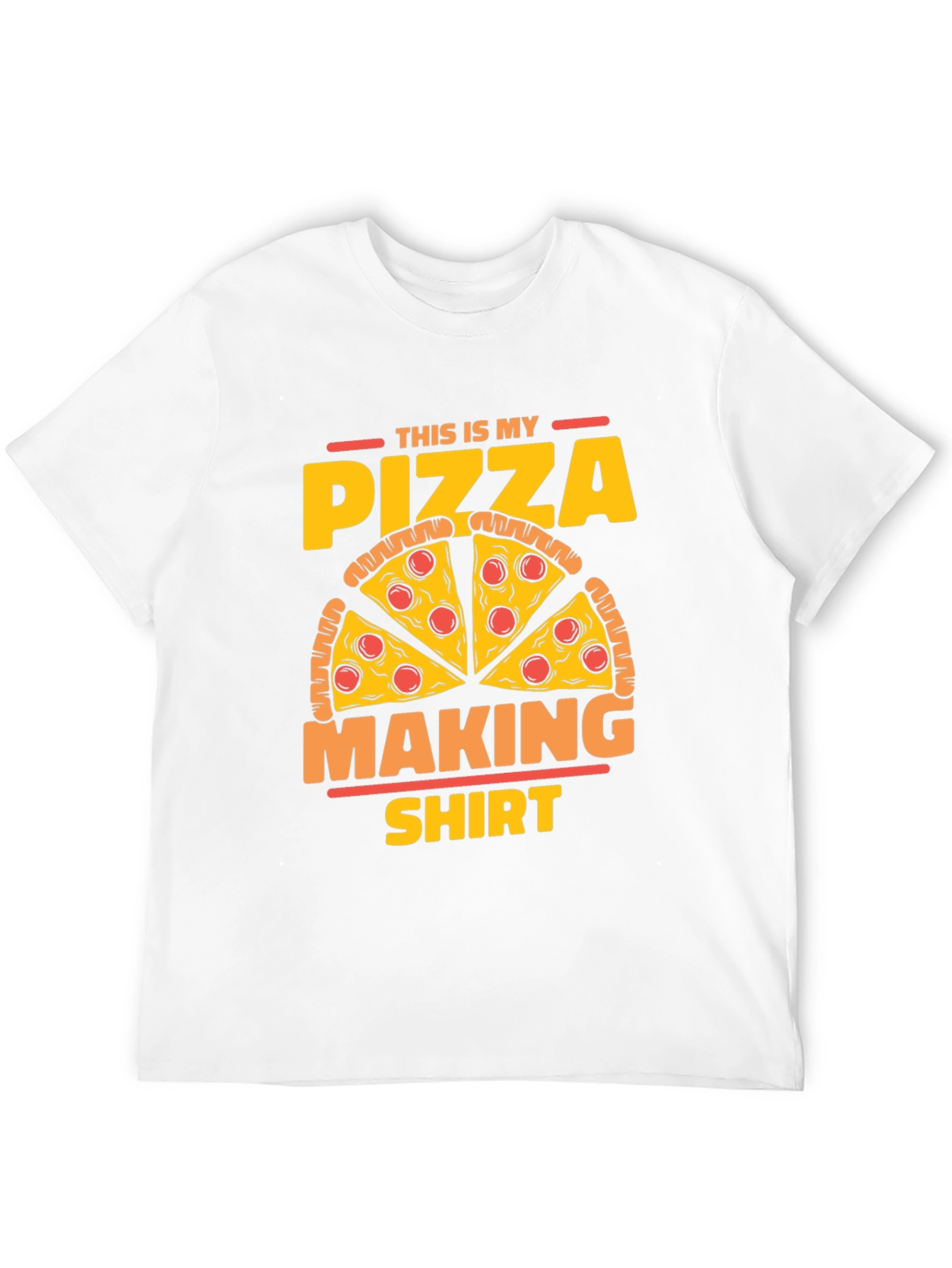 Pizza Making T-Shirt - Funny Graphic Tee